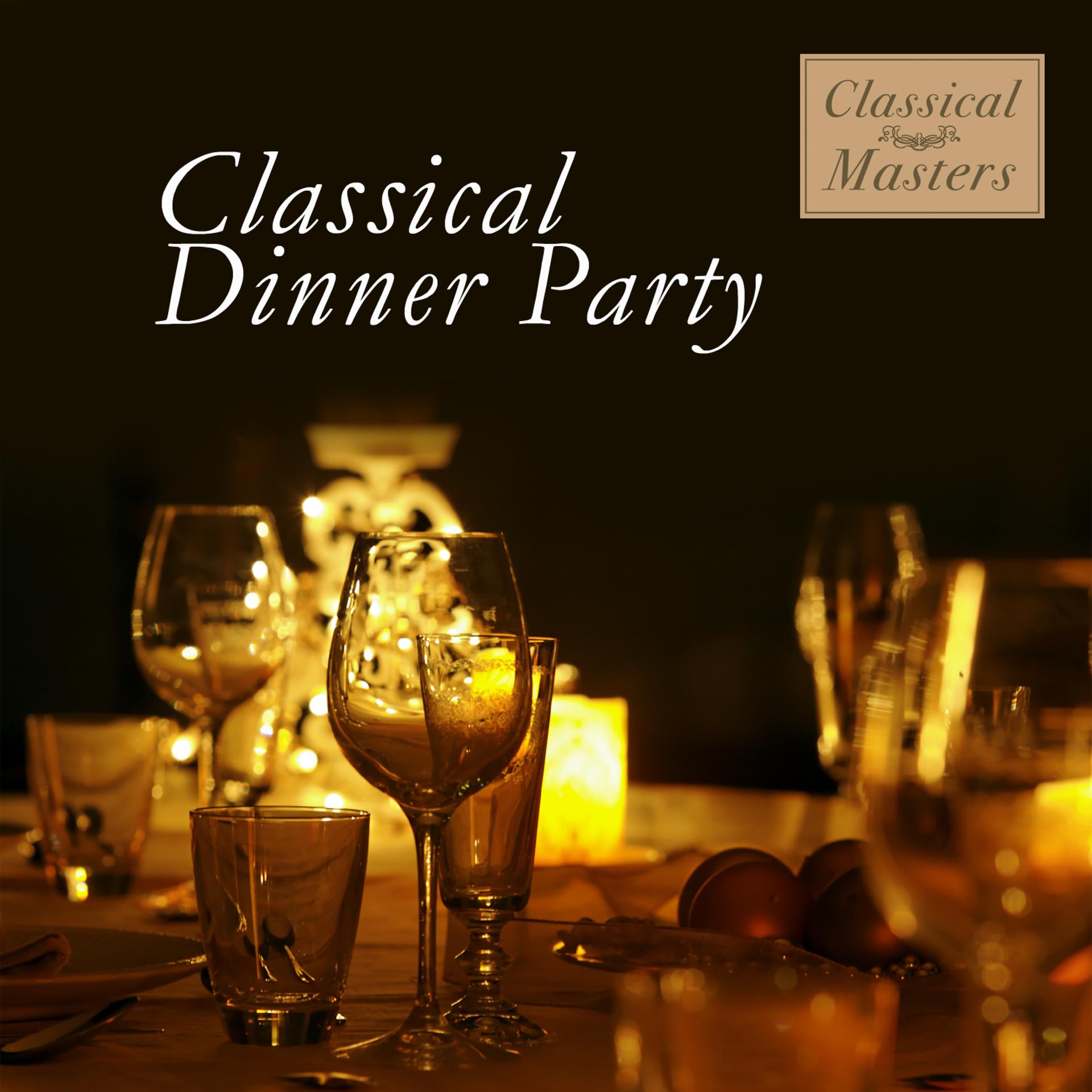 Постер альбома Classical Dinner Party
