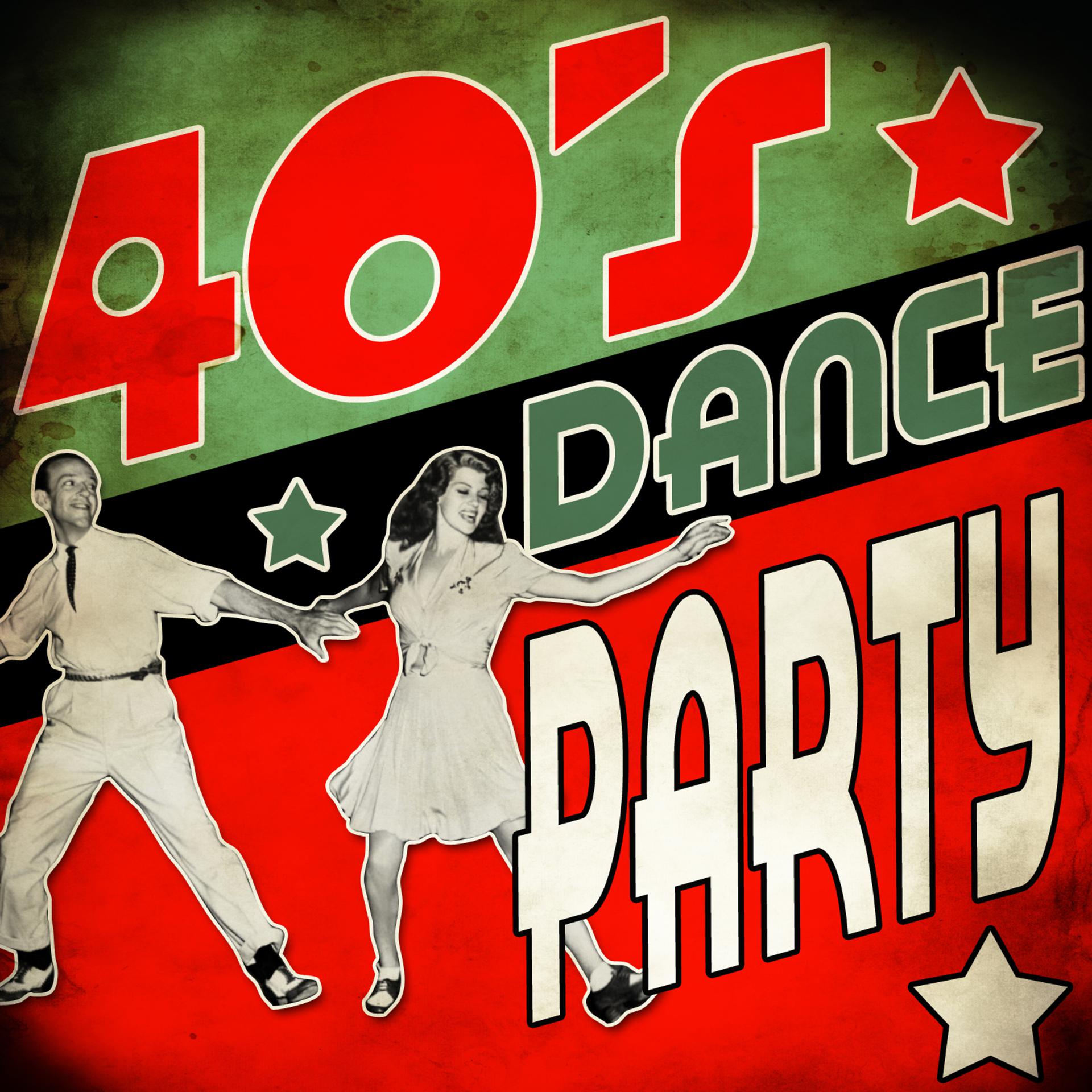 Постер альбома 40's Dance Party