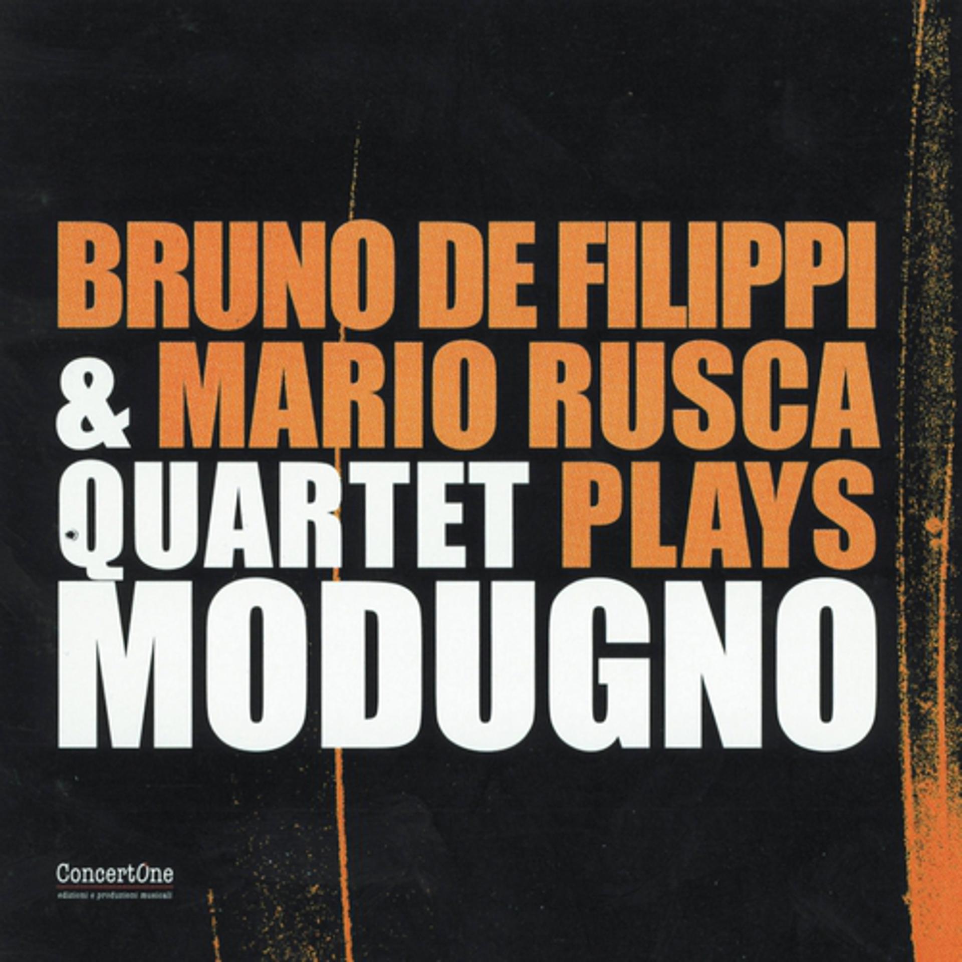 Постер альбома Bruno de Filippi & Mario Rusca Quartet Plays Modugno