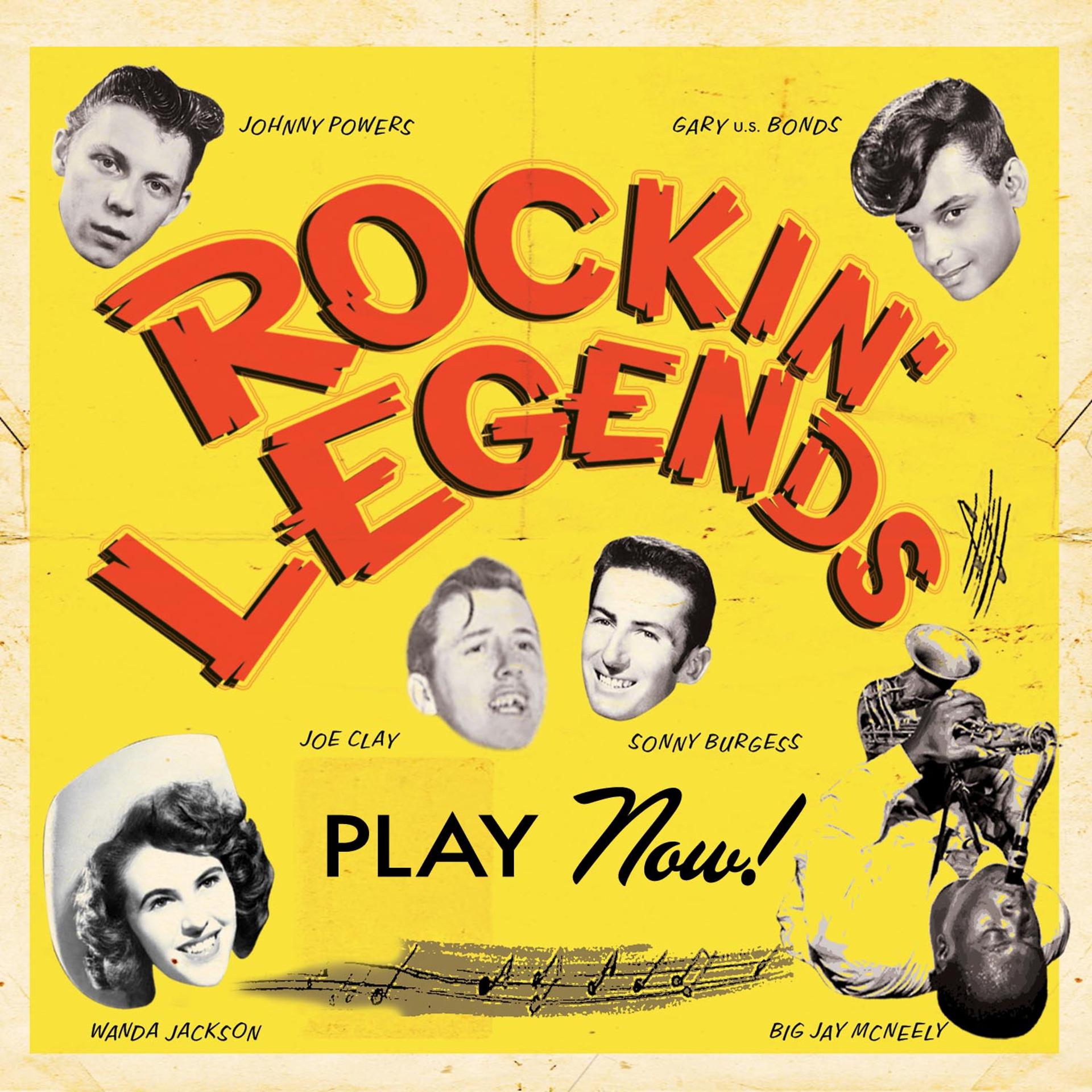 Постер альбома Rockin' Legends Play Now!