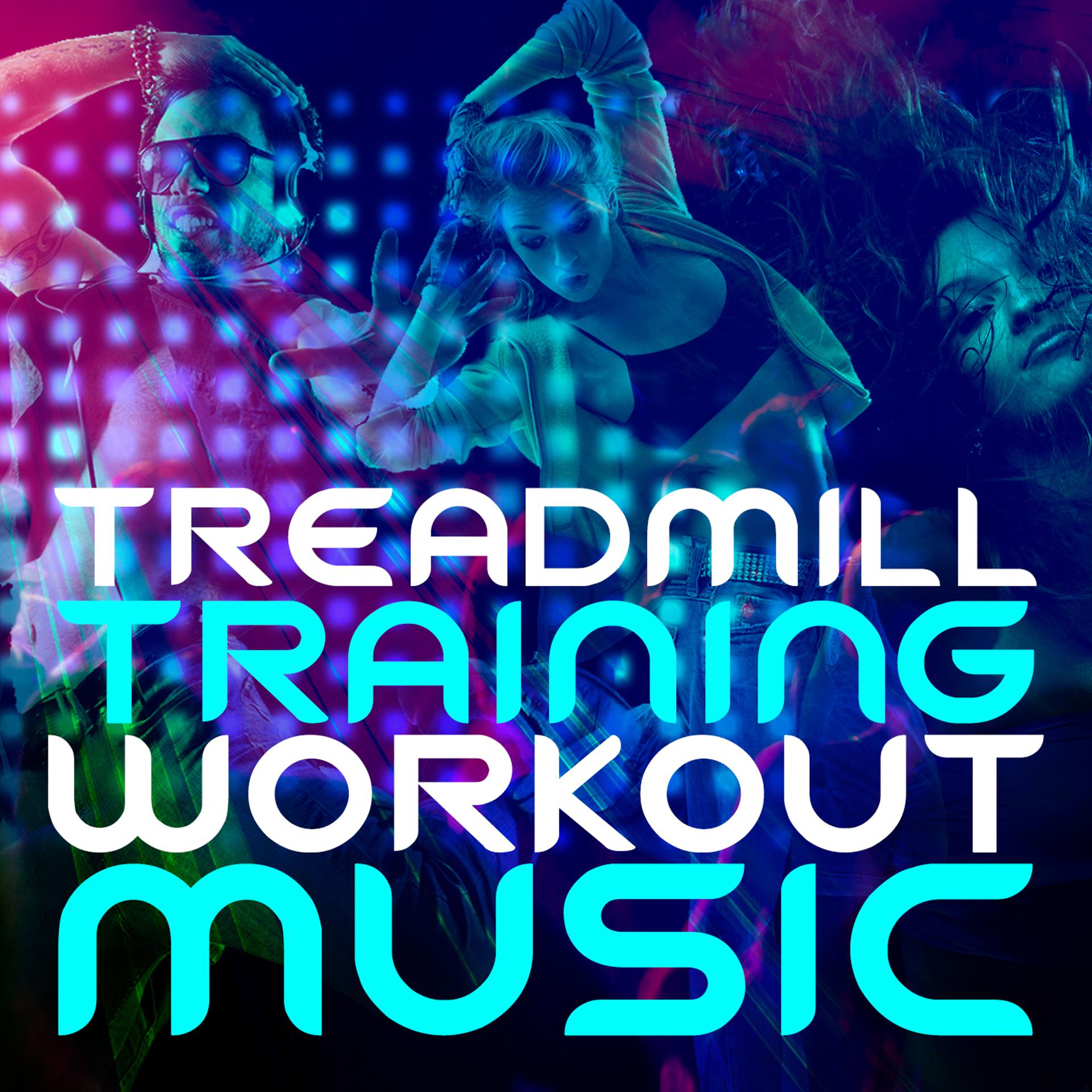 Постер альбома Treadmill Training Workout Music