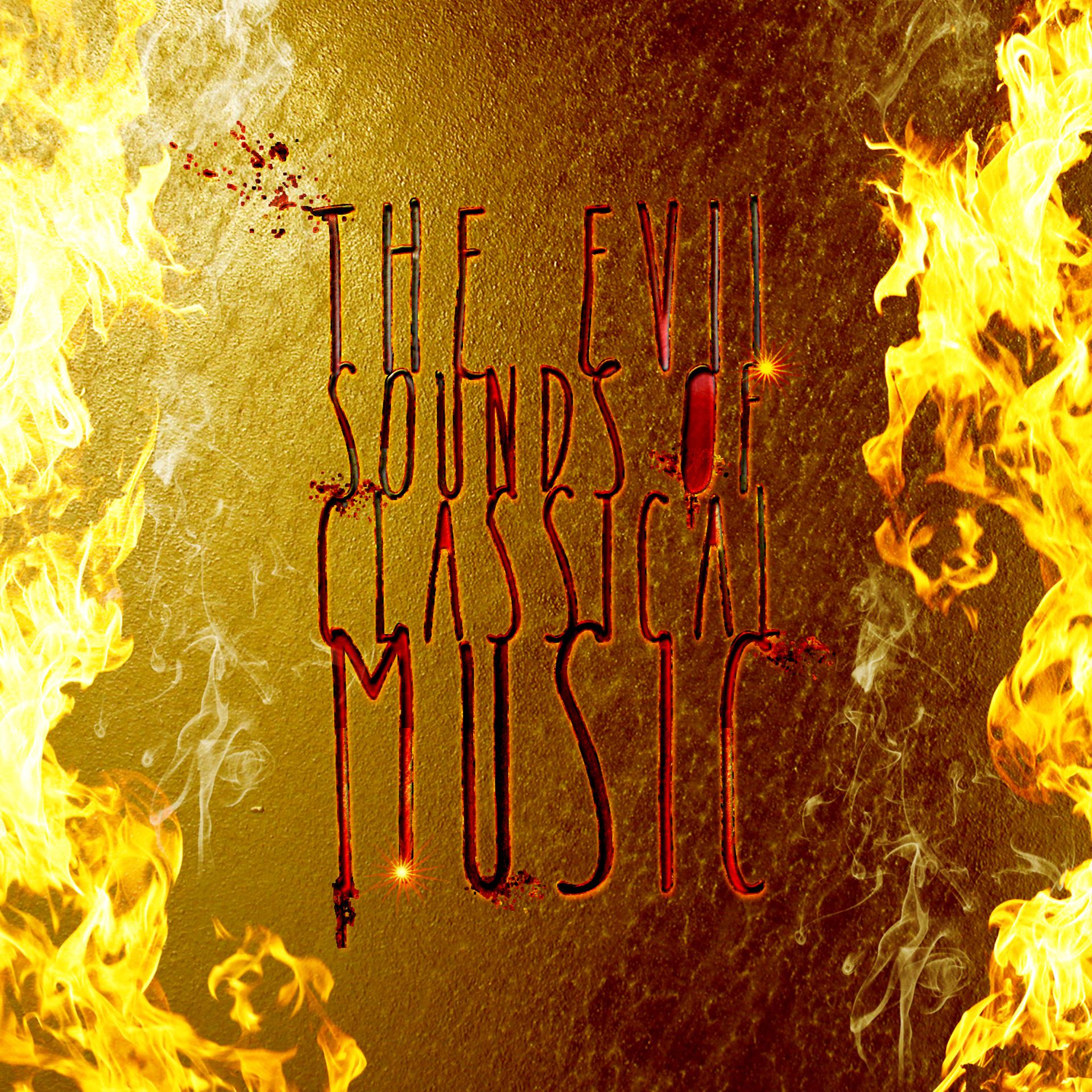 Постер альбома The Evil Sounds of Classical Music