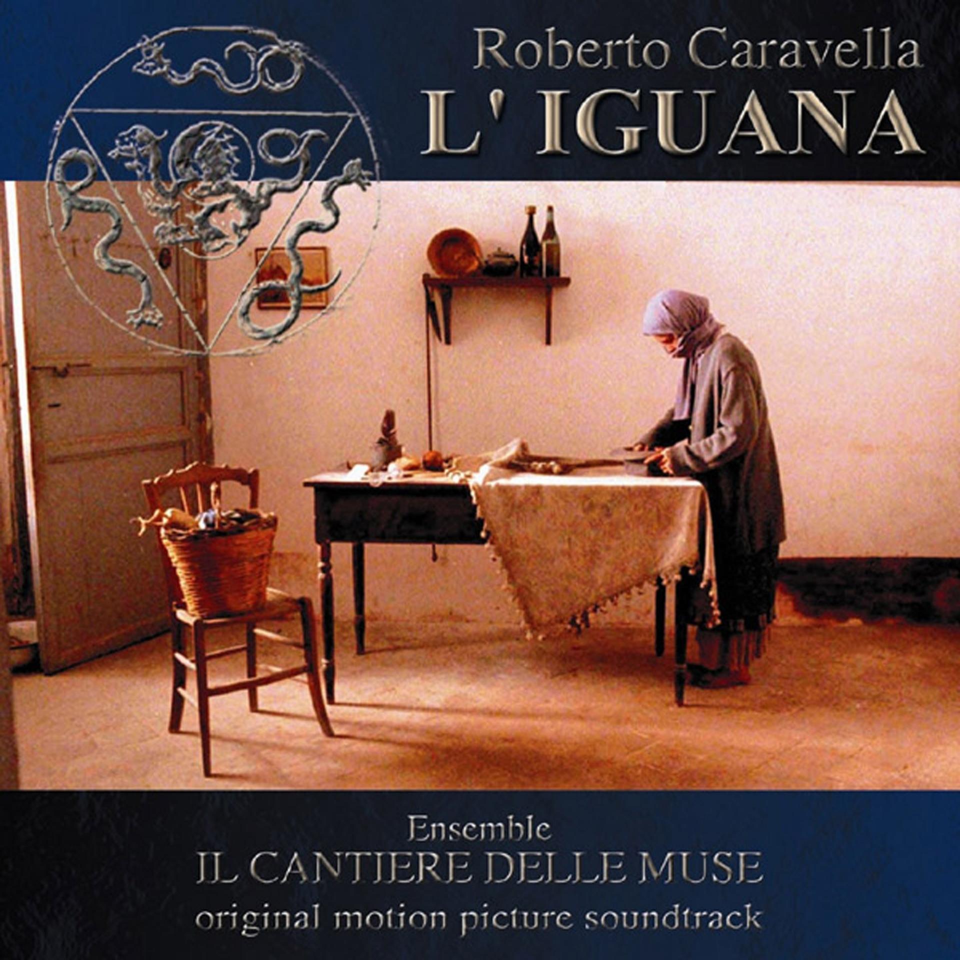 Постер альбома L'iguana (Colonna sonora del film di Catherine McGilvray tratto dal romanzo di Annamaria Ortese)