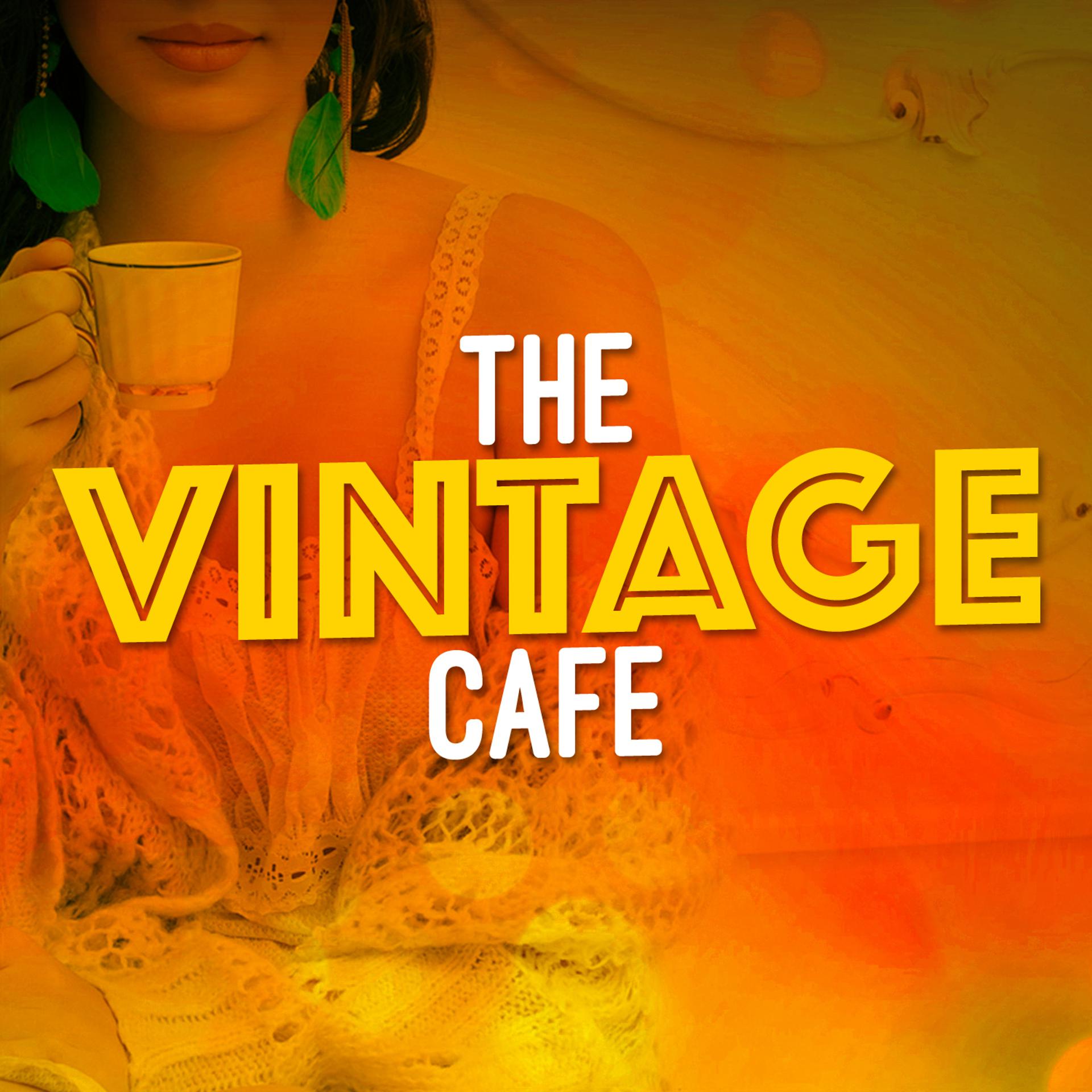 Постер альбома The Vintage Cafe