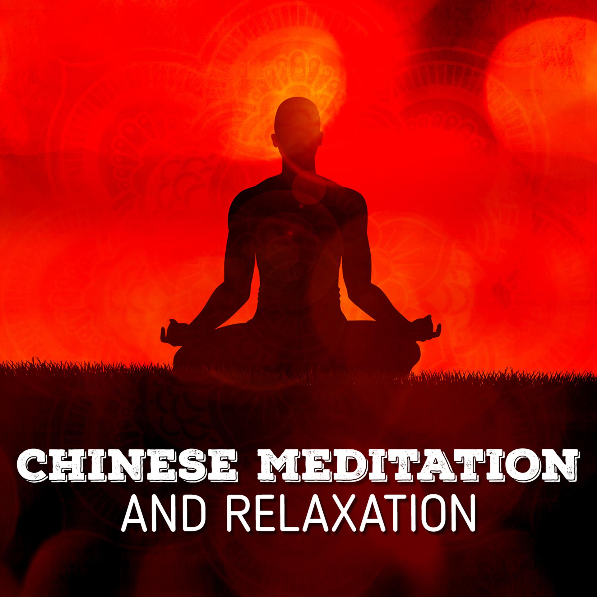 Постер альбома Chinese Meditation and Relaxation