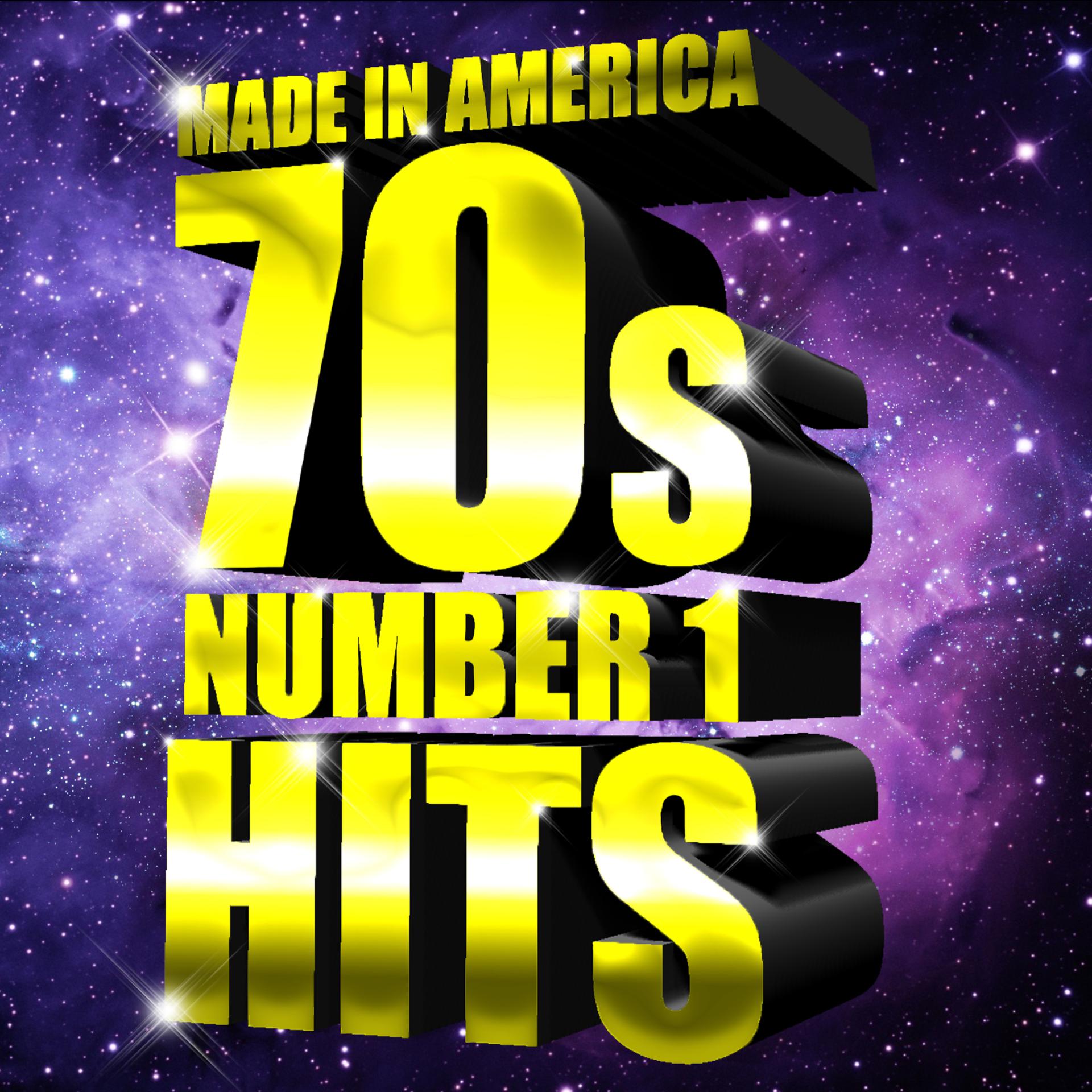 Постер альбома Made in America - 70s Number One Hits