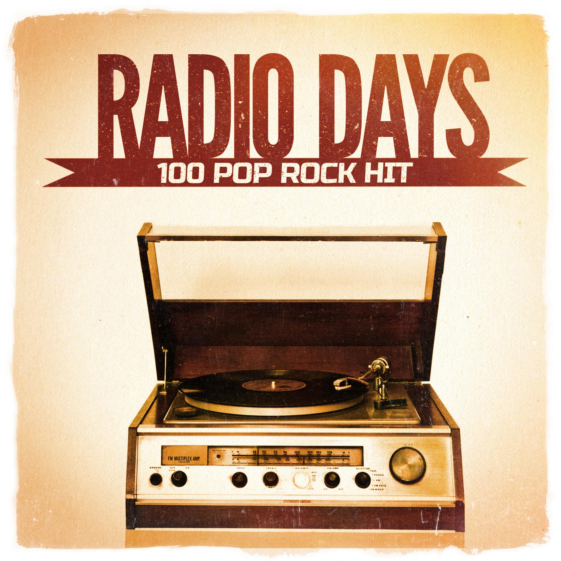 Постер альбома Radio Days, Vol. 4: 100 Pop Rock Hits from the 60's and 70's