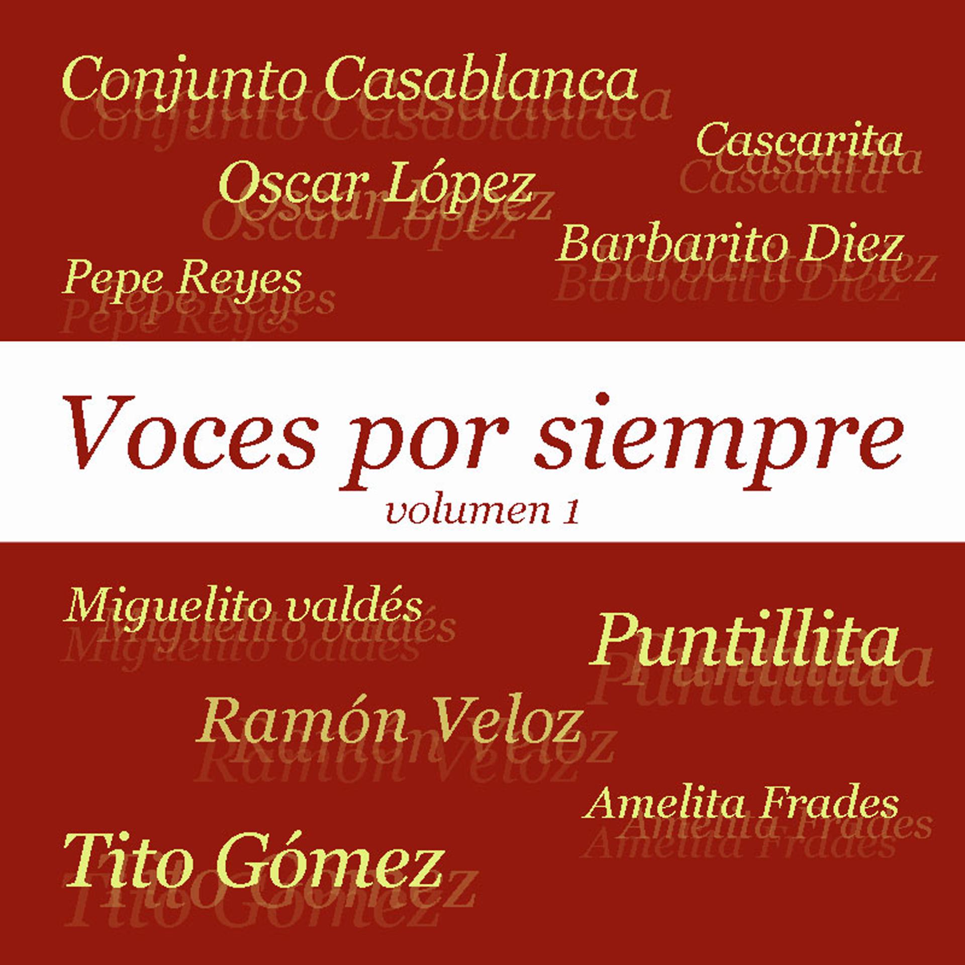 Постер альбома Voces Por Siempre Vol. I