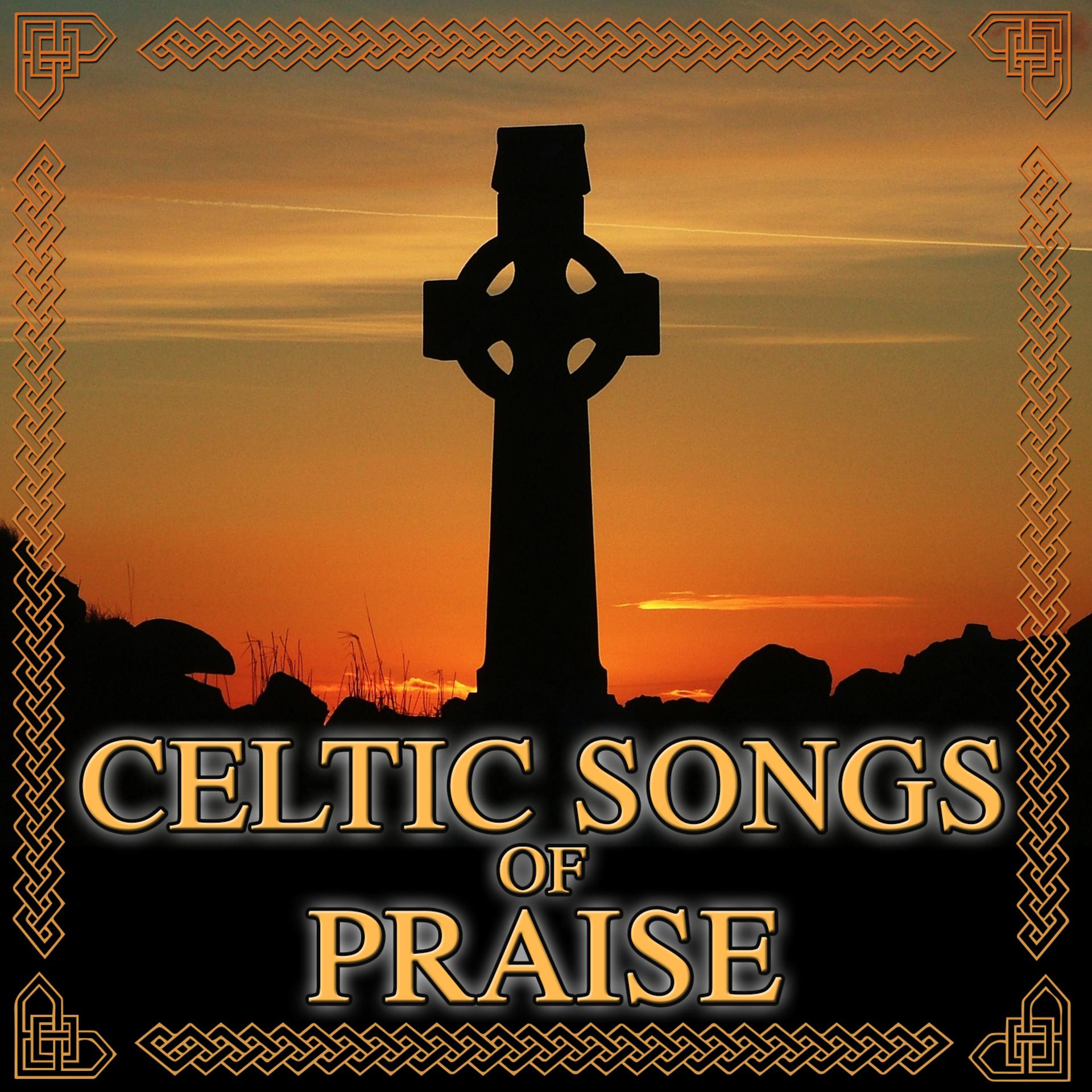 Постер альбома Celtic Songs of Praise