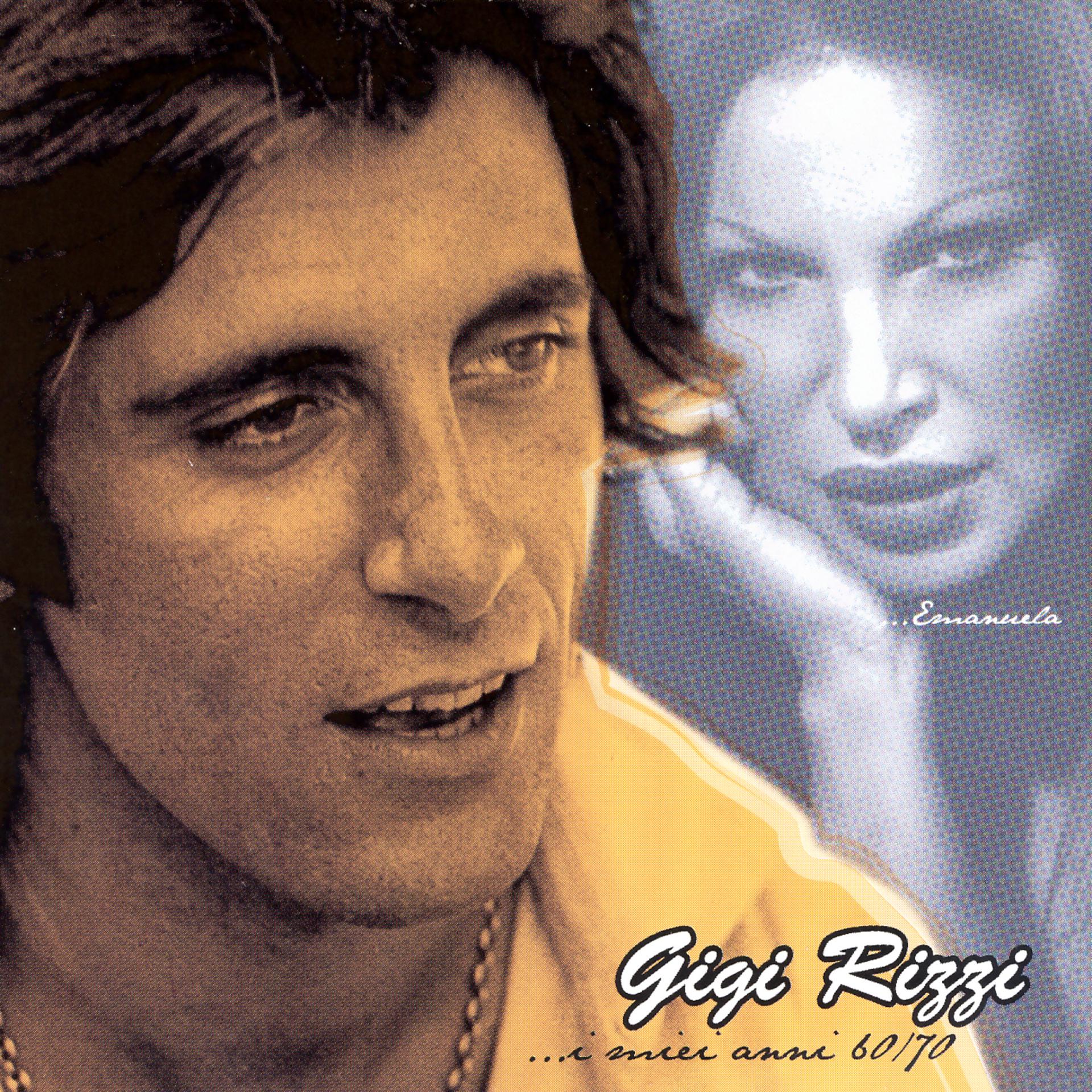 Постер альбома I Miei Anni 60/70 - Gigi Rizzi - Cd 1