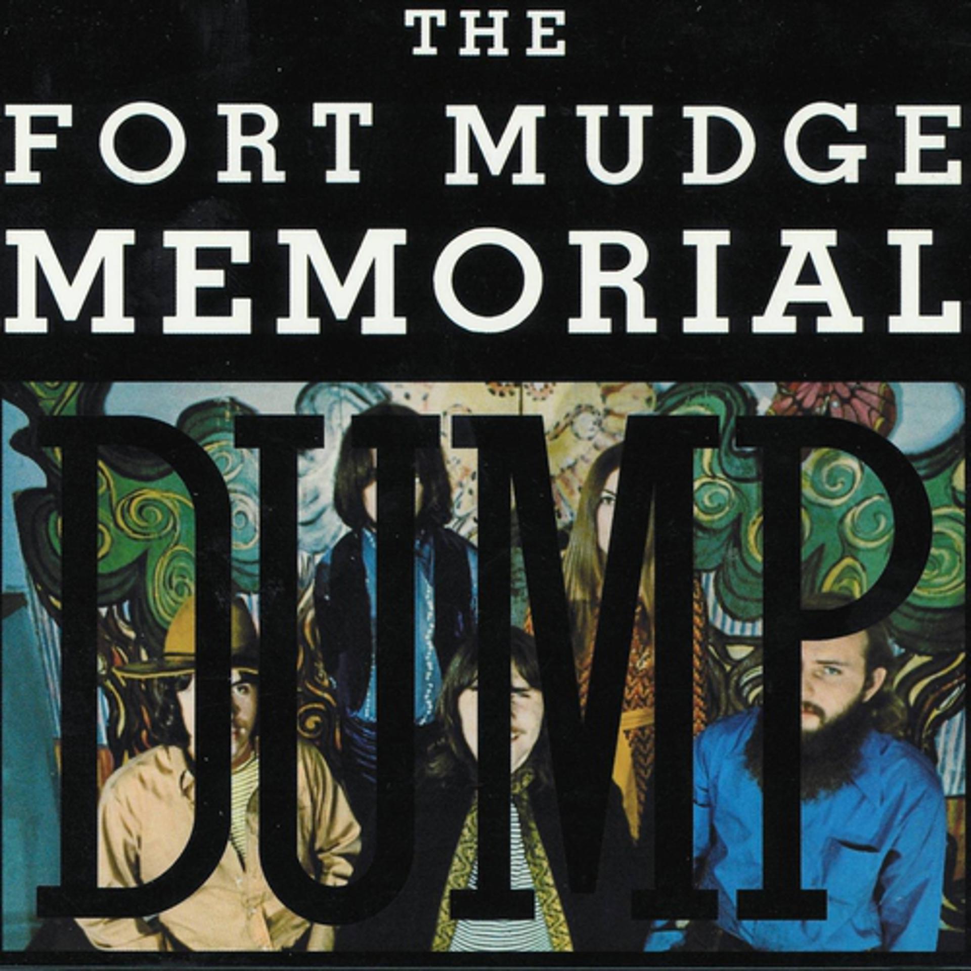 Постер альбома The Fort Mudge Memorial Dump