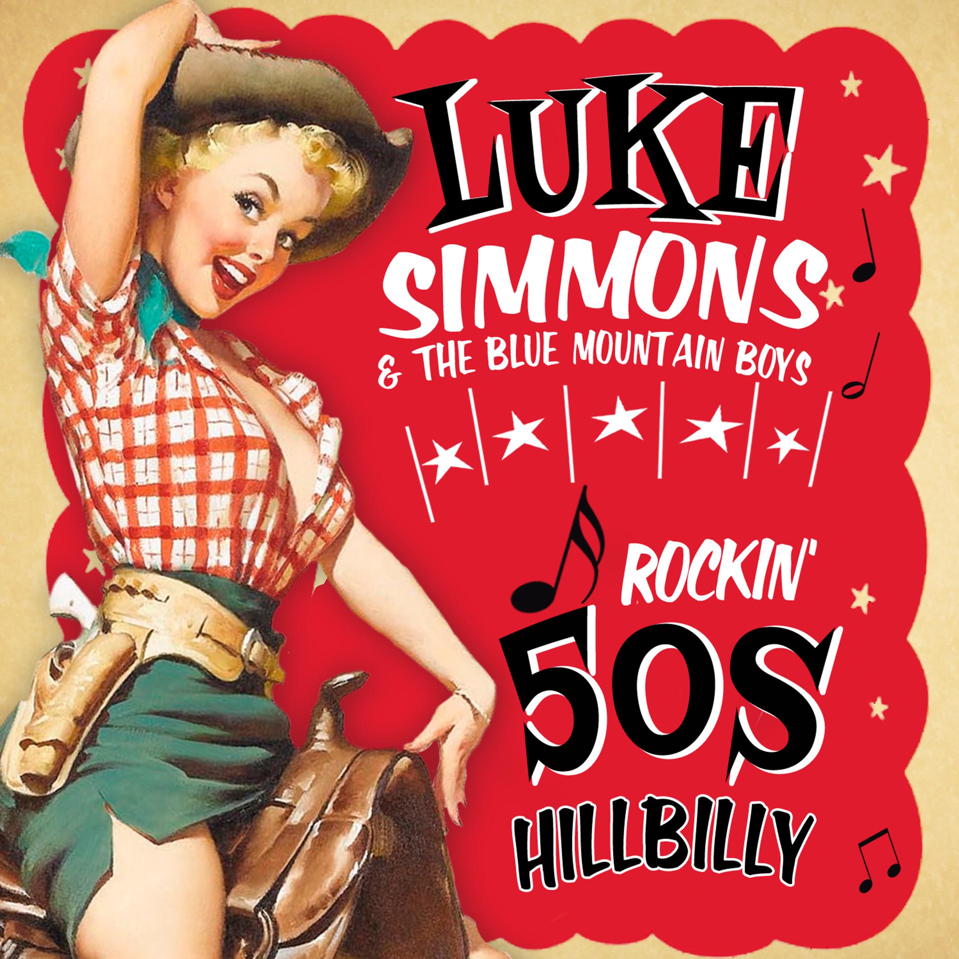 Постер альбома Rockin' 50's Hillbilly