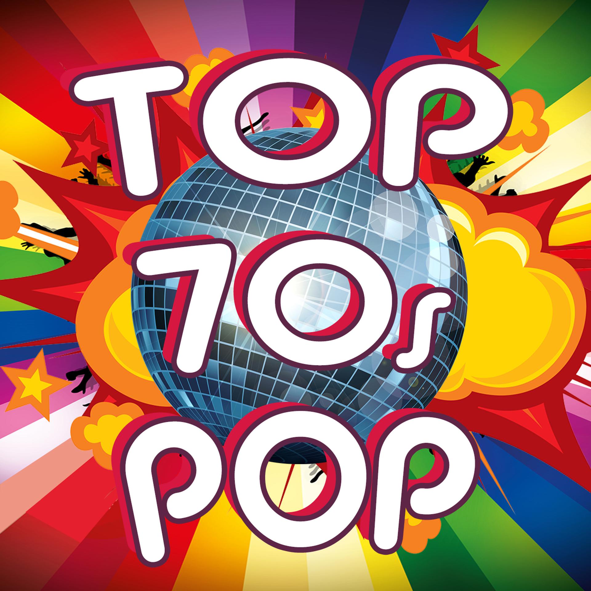 Постер альбома Top 70s Pop