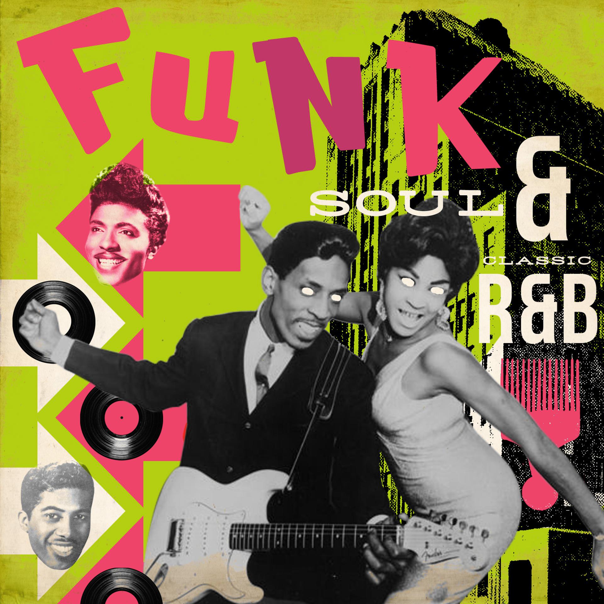 Постер альбома Funk Soul & Classic R&B