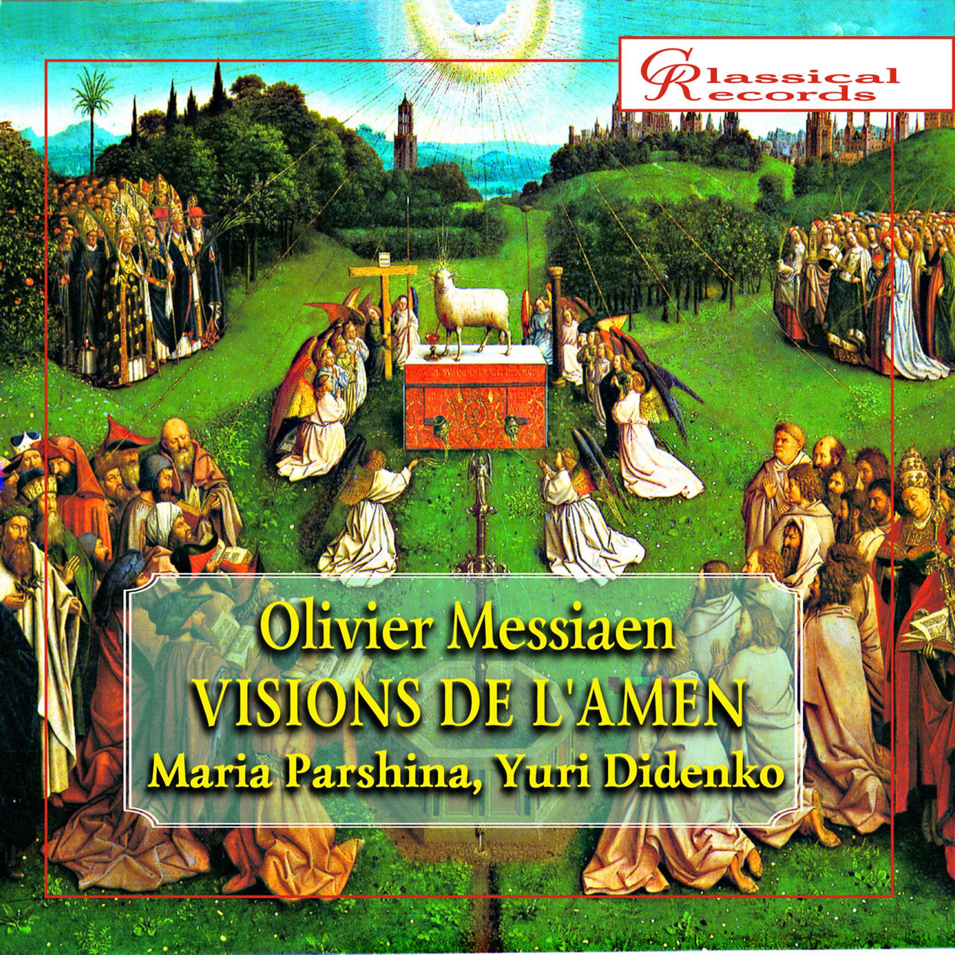 Постер альбома Olivier Messiaen: Visions De L'amen (For Two Pianos)