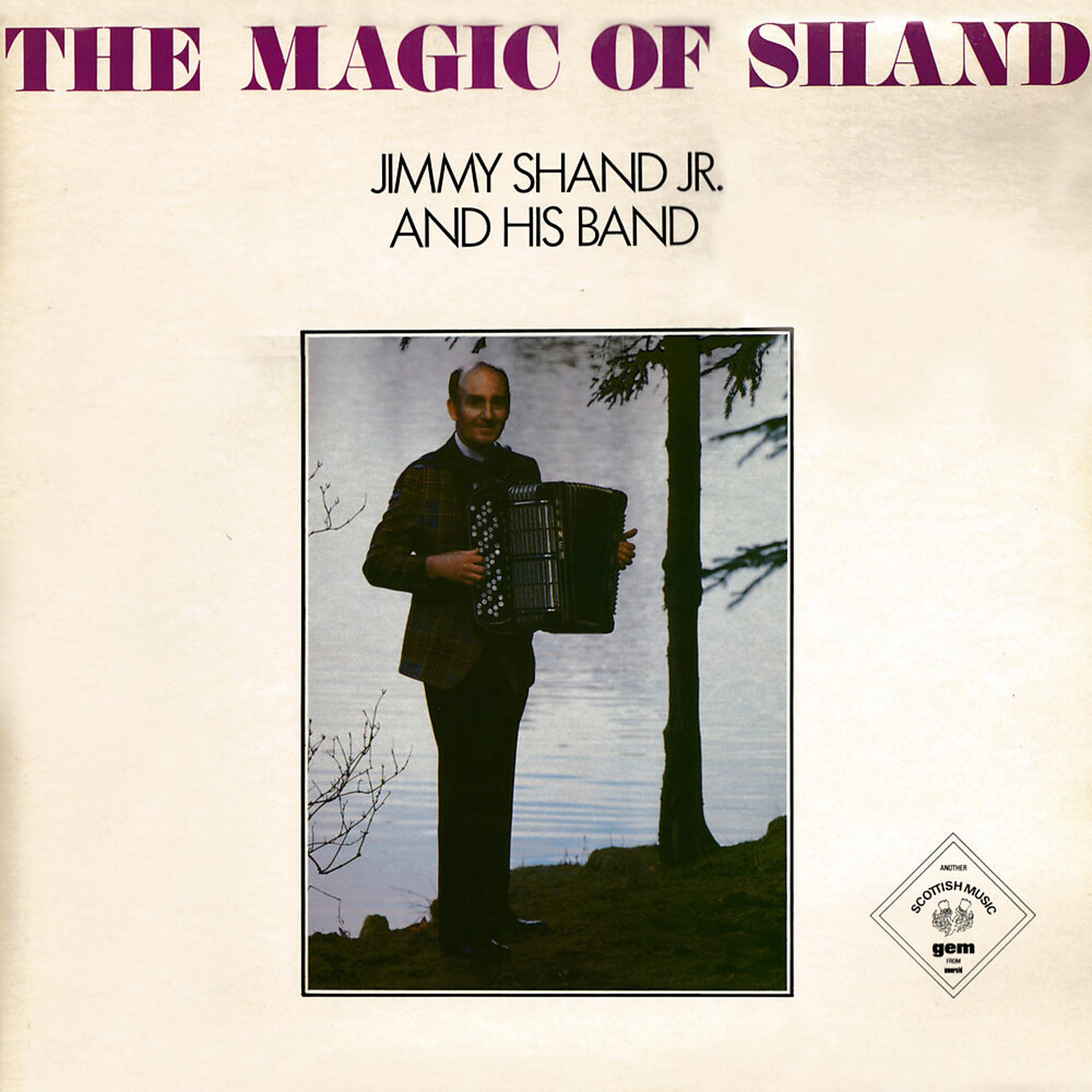Постер альбома The Magic Of Shand