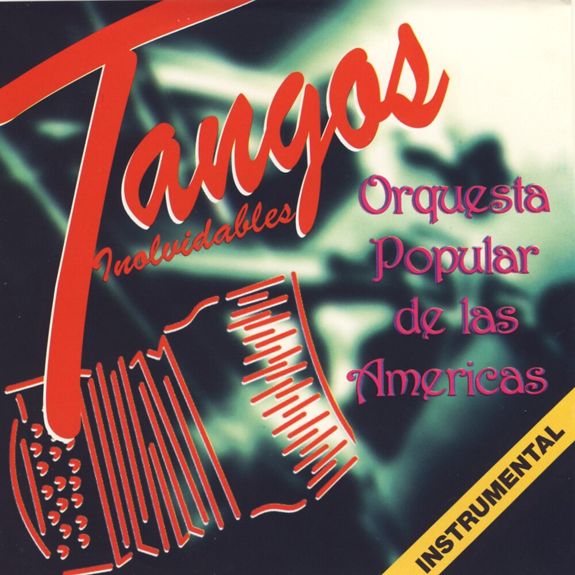 Постер альбома Tangos Inolvidables