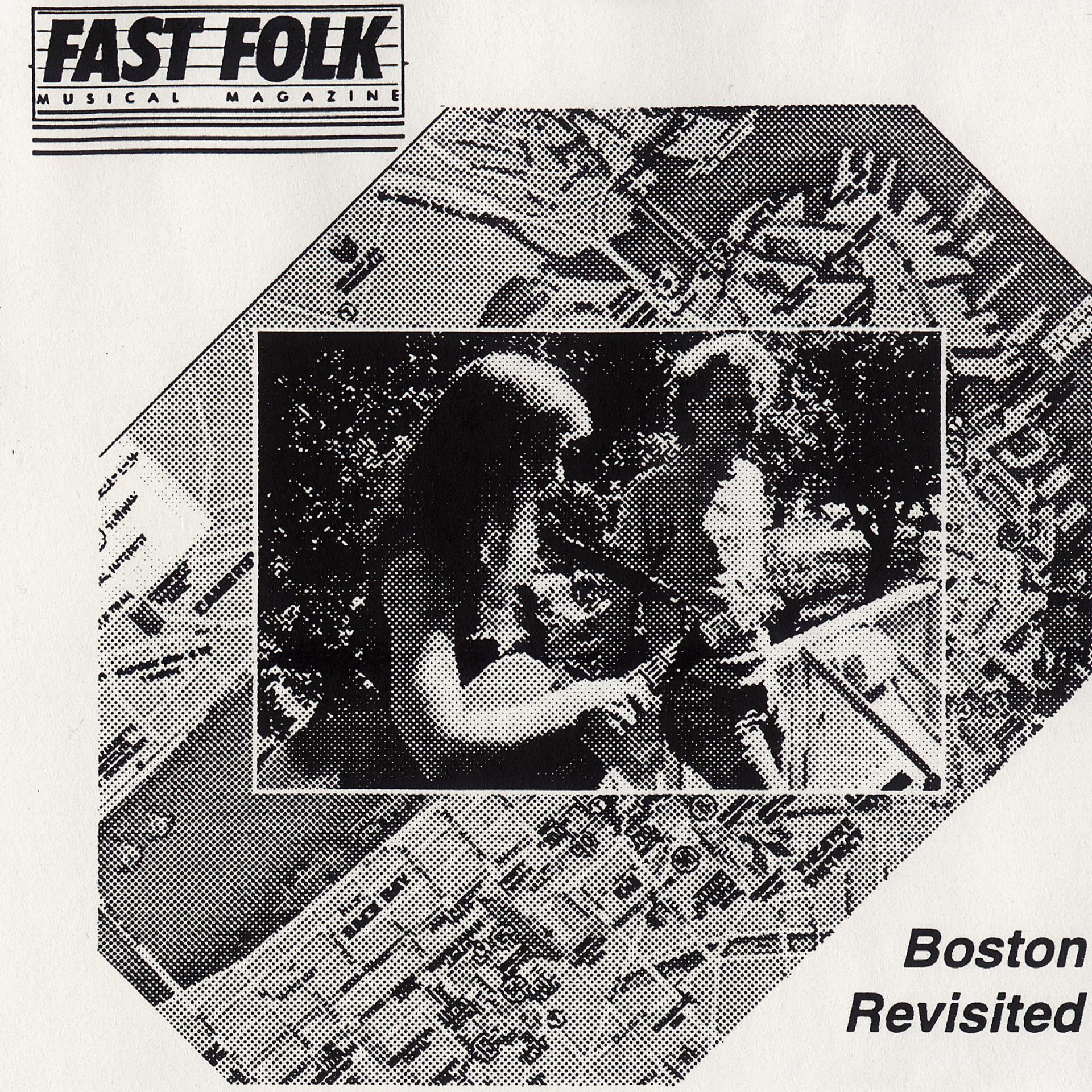 Постер альбома Fast Folk Musical Magazine (Vol. 6, No. 6) Boston Revisited