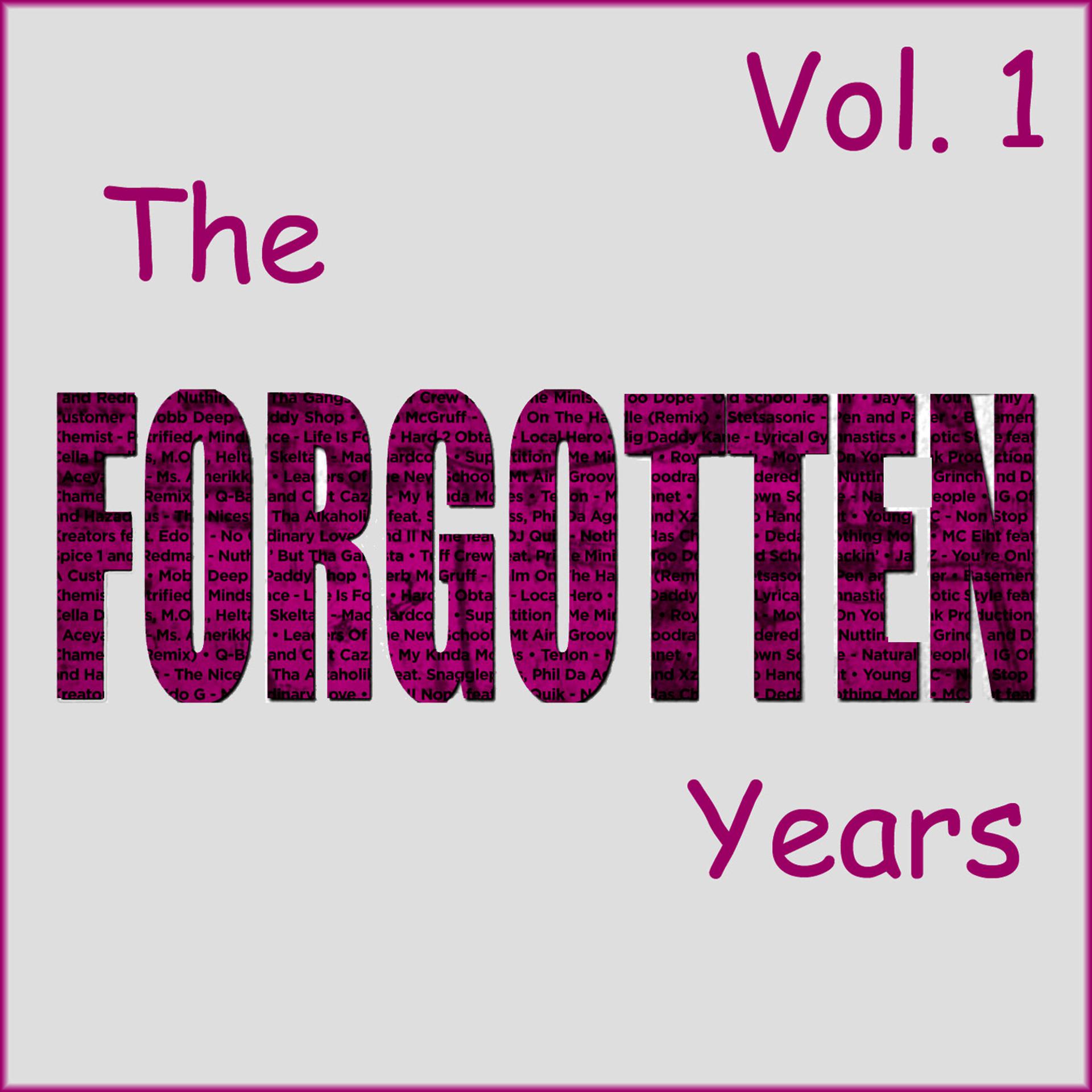 Постер альбома The Forgotten Years, Vol. 1