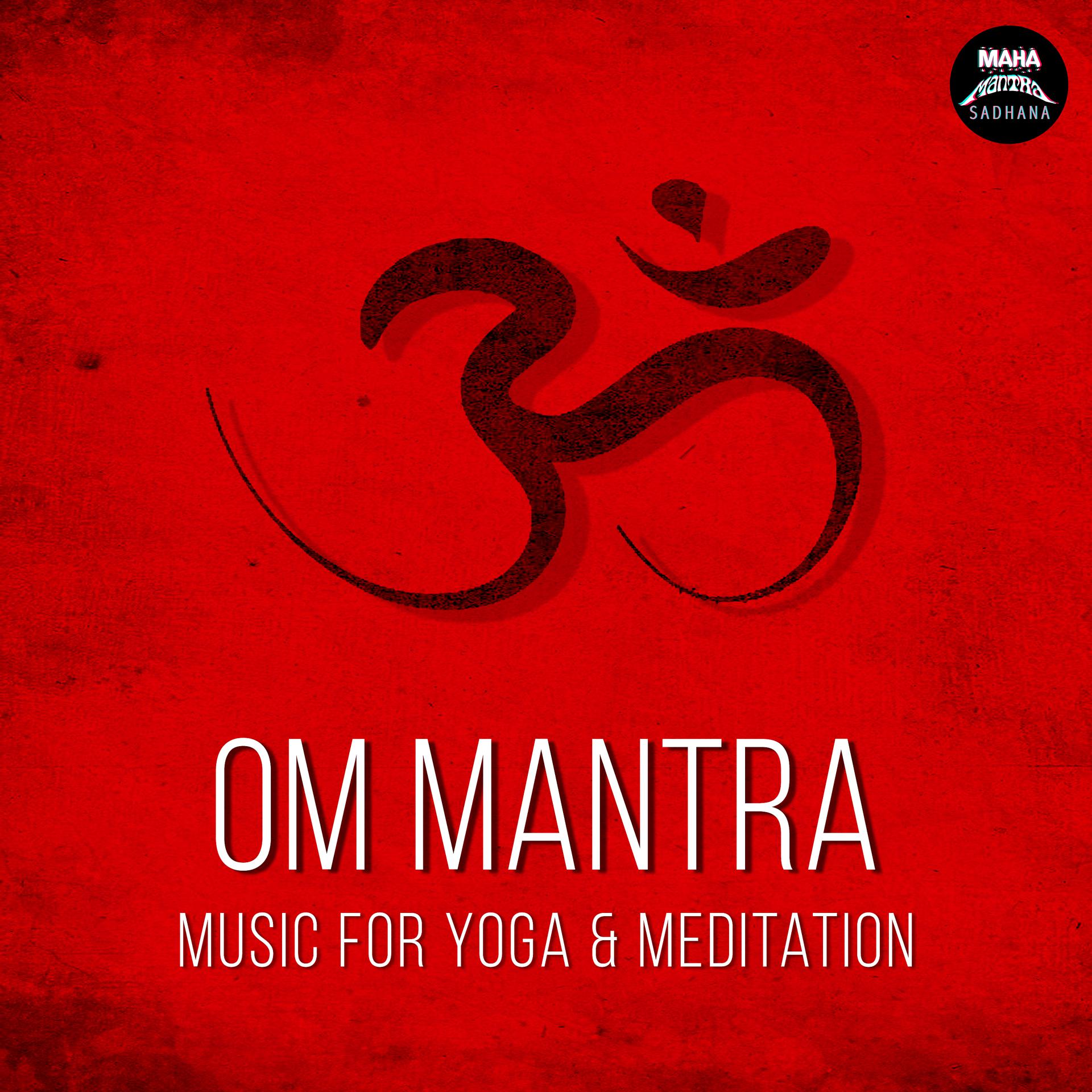 Постер альбома Om Mantra (Music for Yoga & Meditation)
