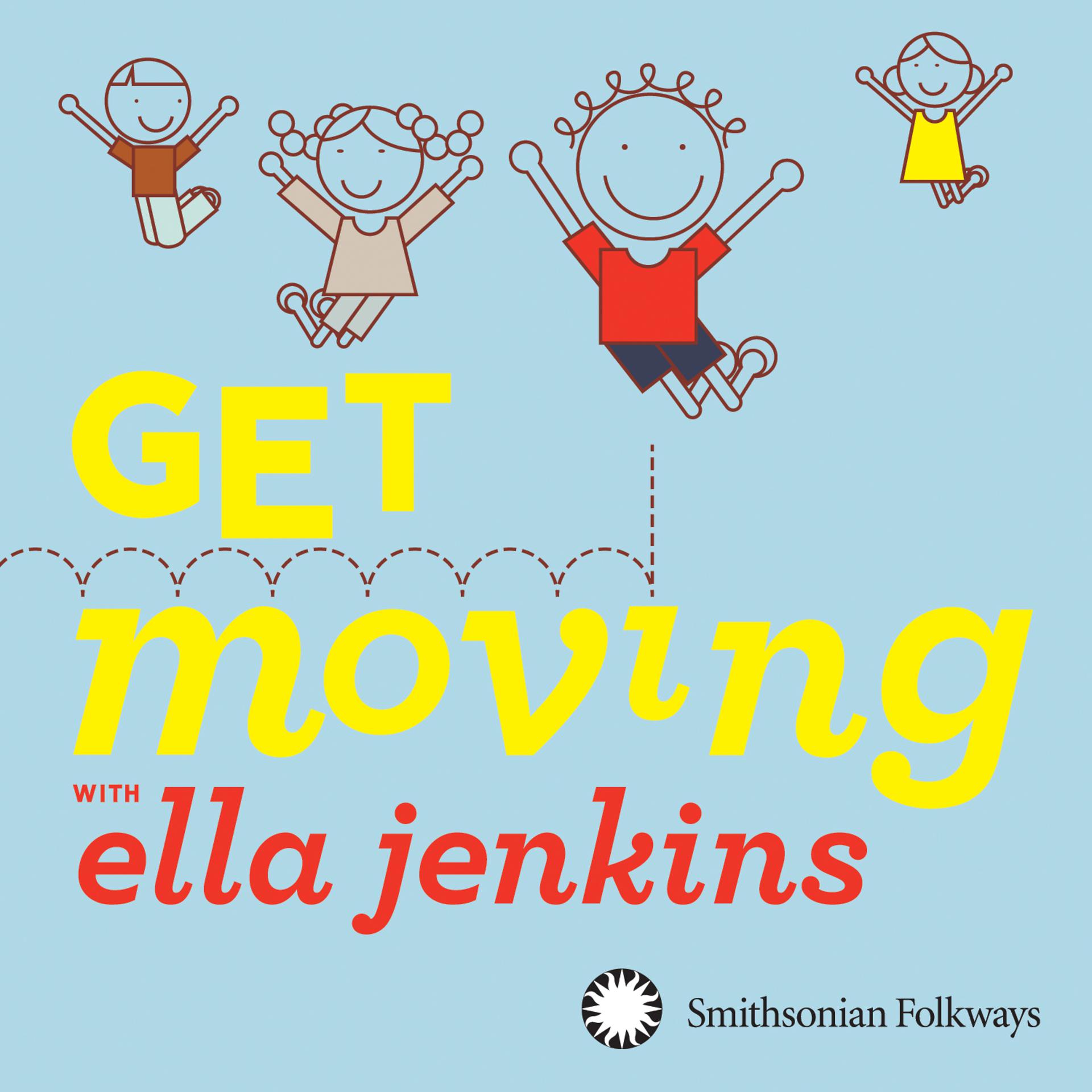 Постер альбома Get Moving With Ella Jenkins