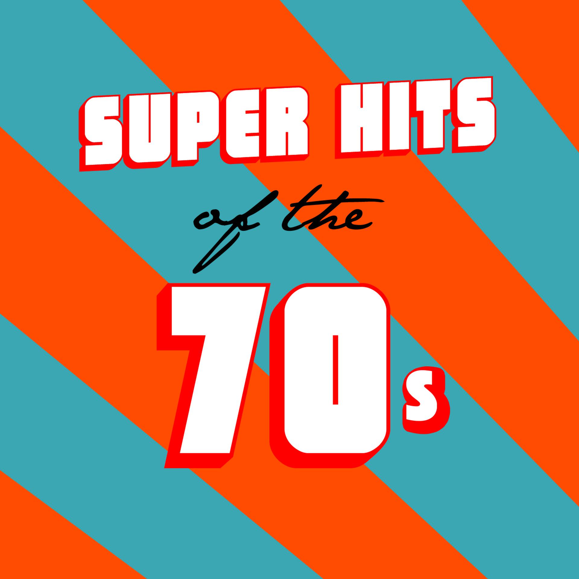 Постер альбома Super Hits of the 70's