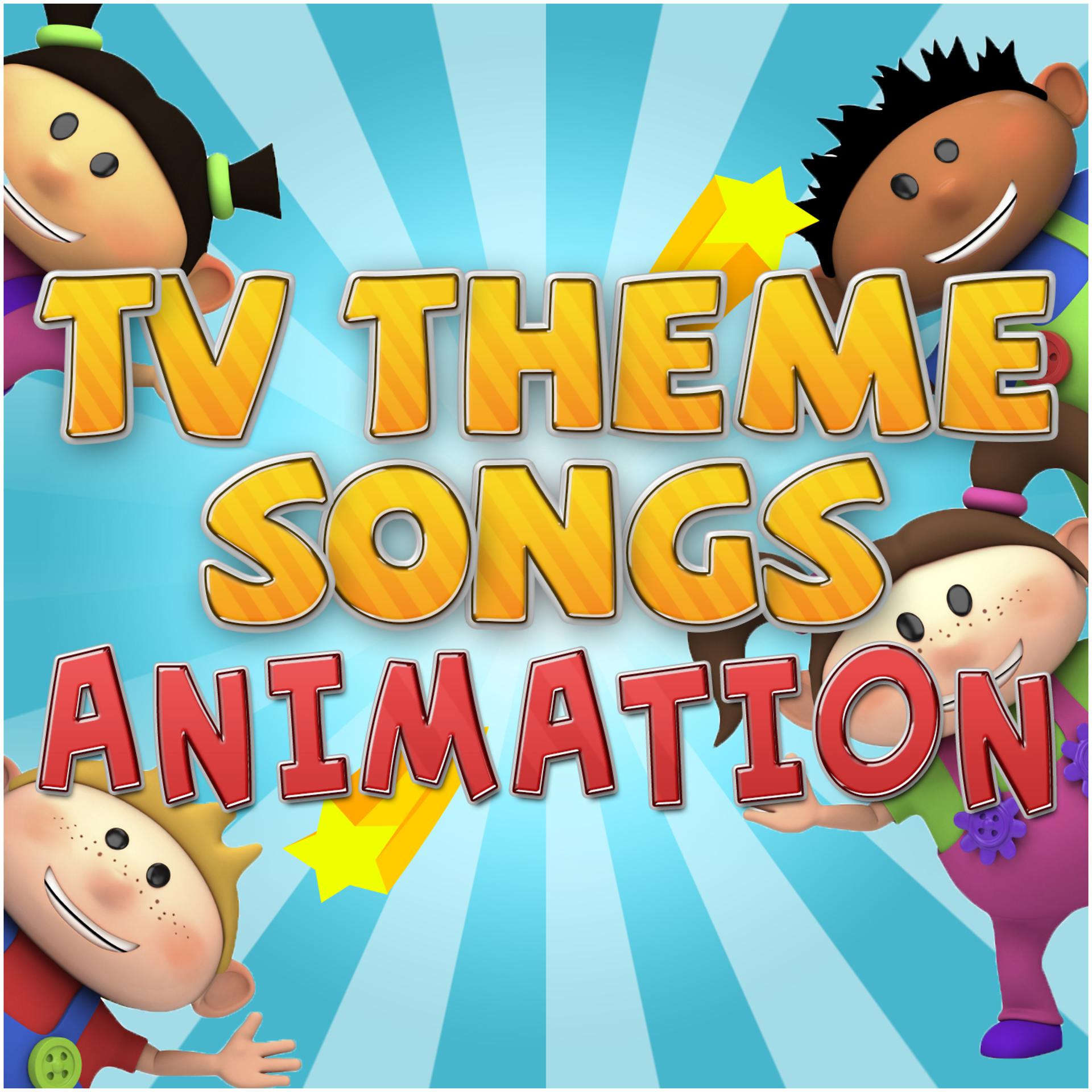Постер альбома Tv Theme Songs - Animation