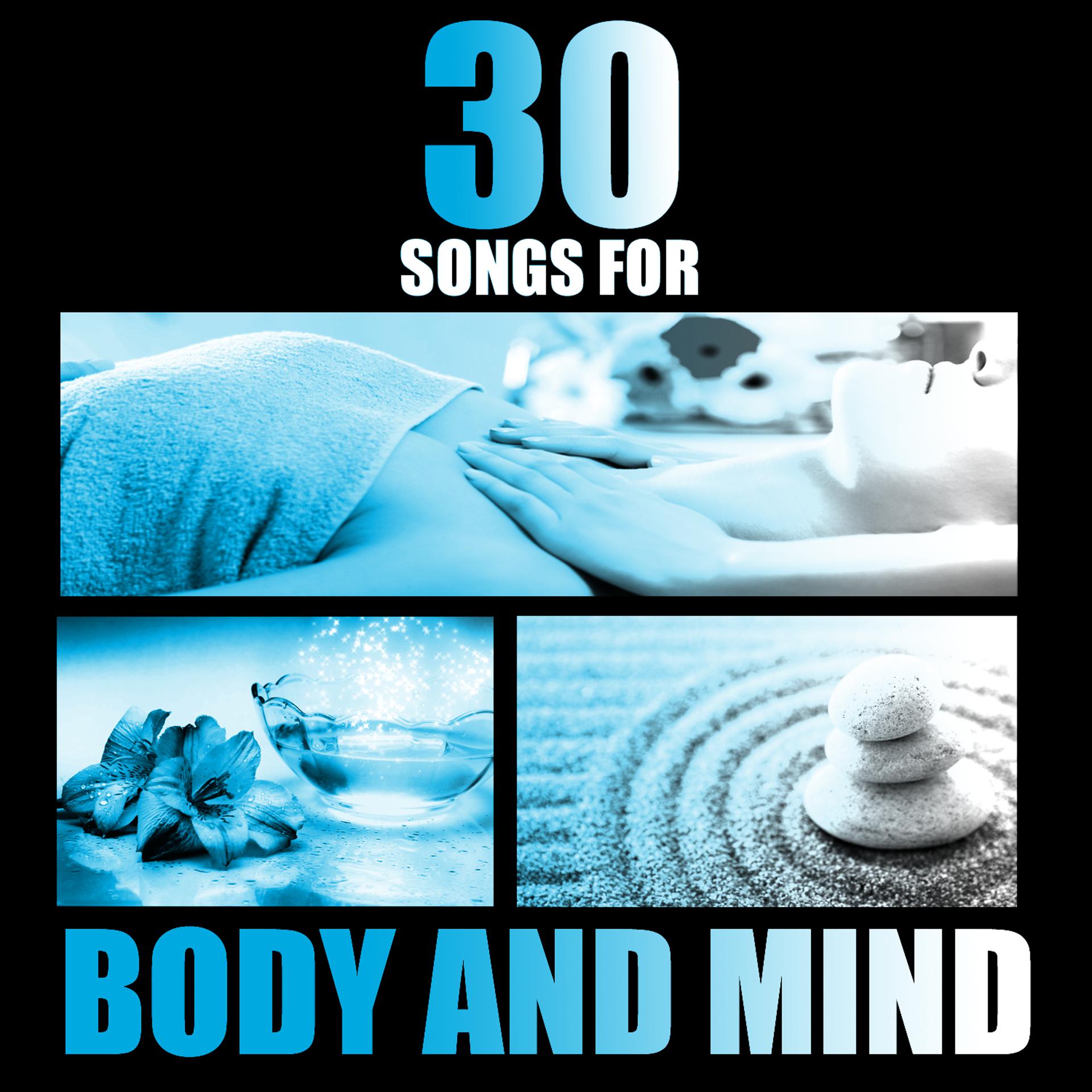 Постер альбома Rejuvenating: 30 Songs for Body and Mind