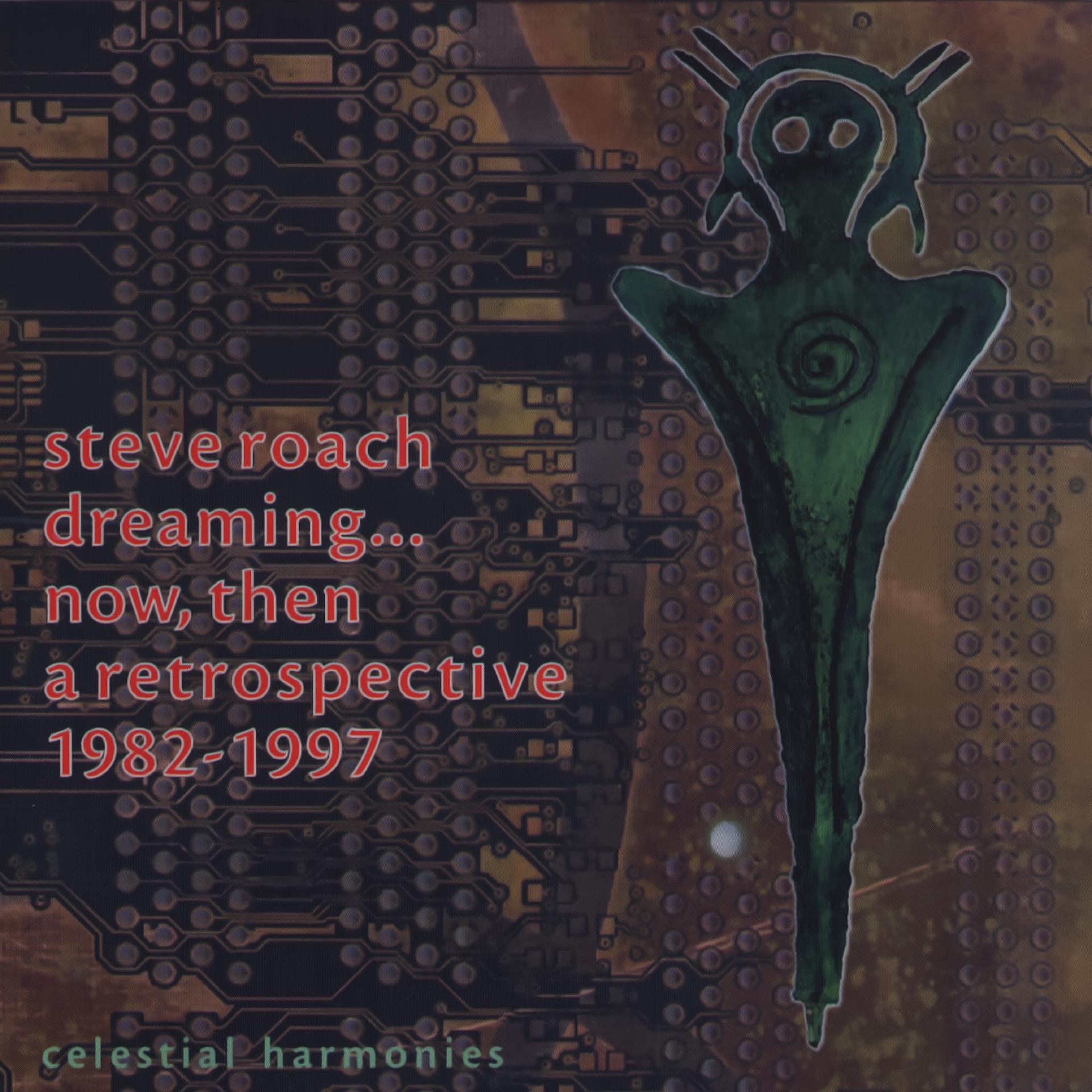 Постер альбома Dreaming...Now, Then: A Retrospective