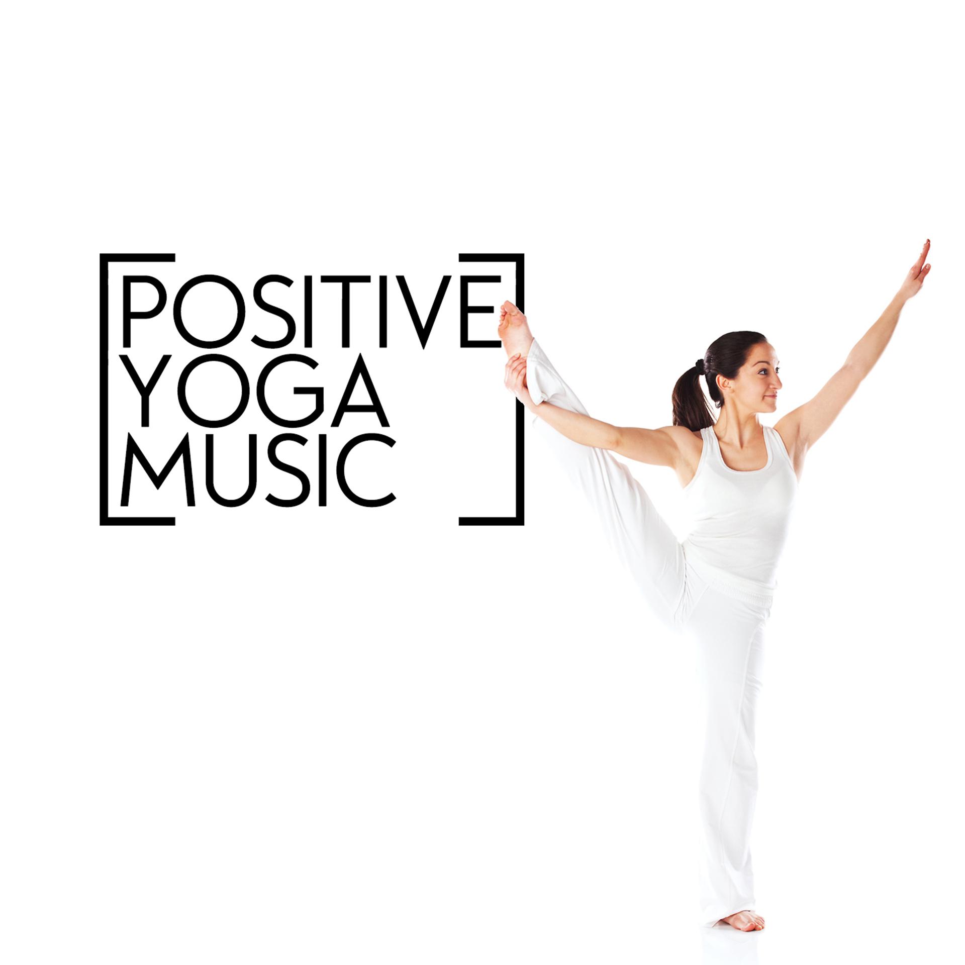 Постер альбома Positive Yoga Music