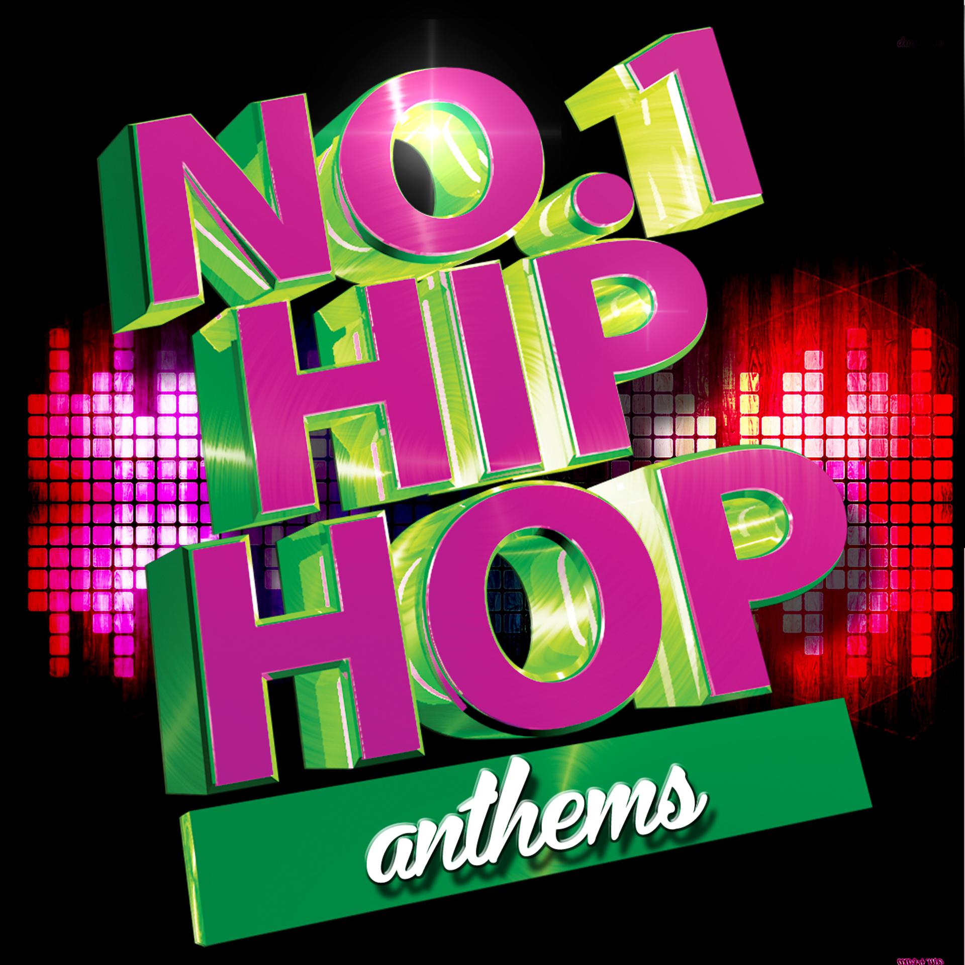 Постер альбома No. 1 Hip Hop Anthems