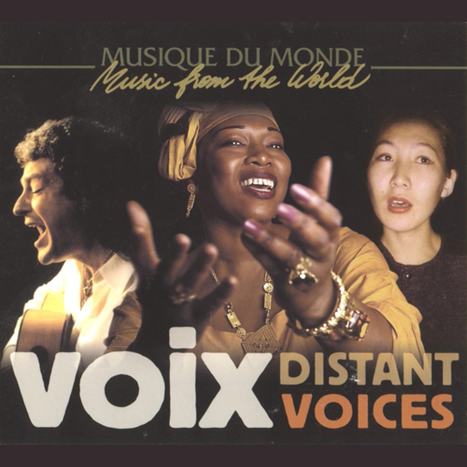 Постер альбома Voix - Distant Voices