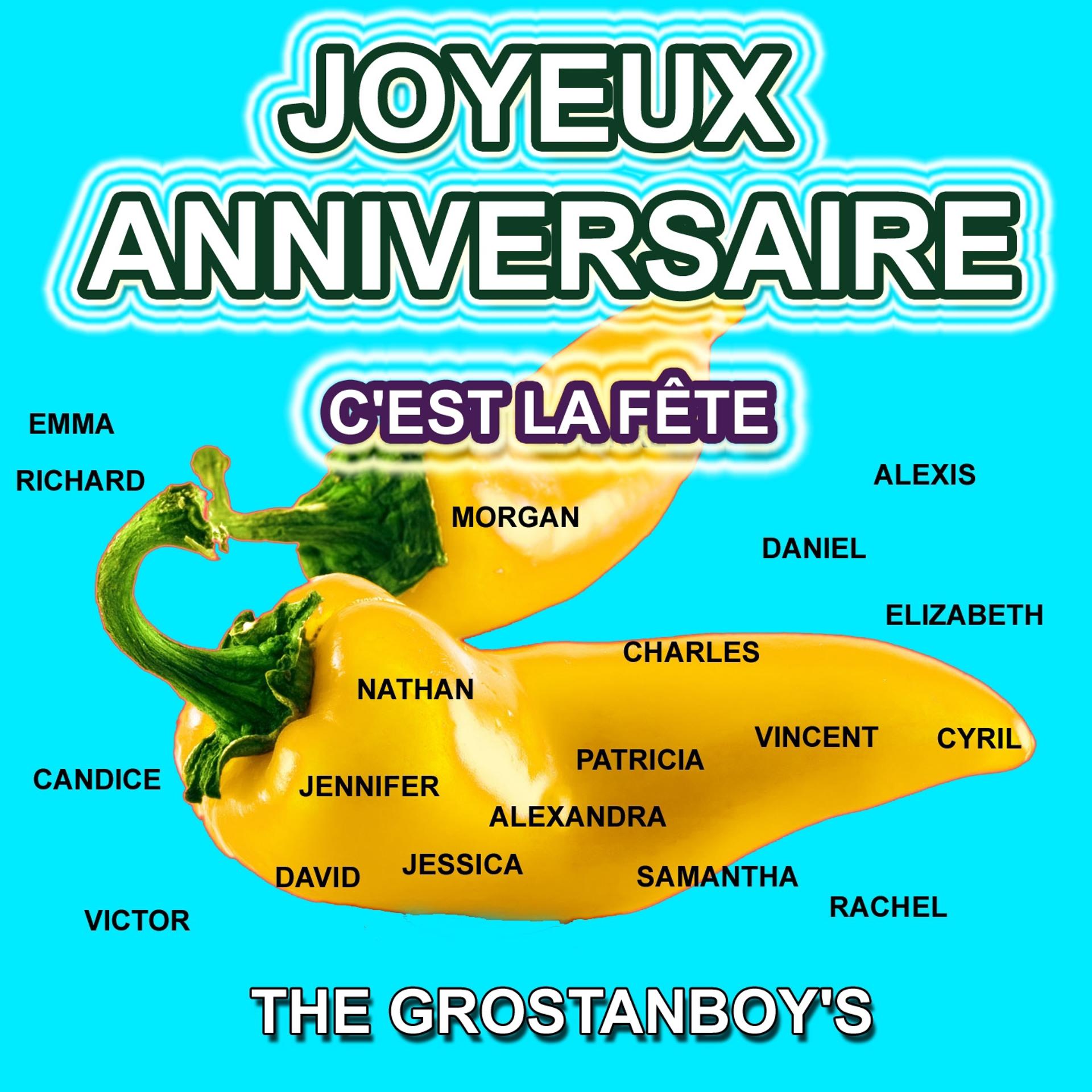 Постер альбома Joyeux anniversaire - C'est la fête