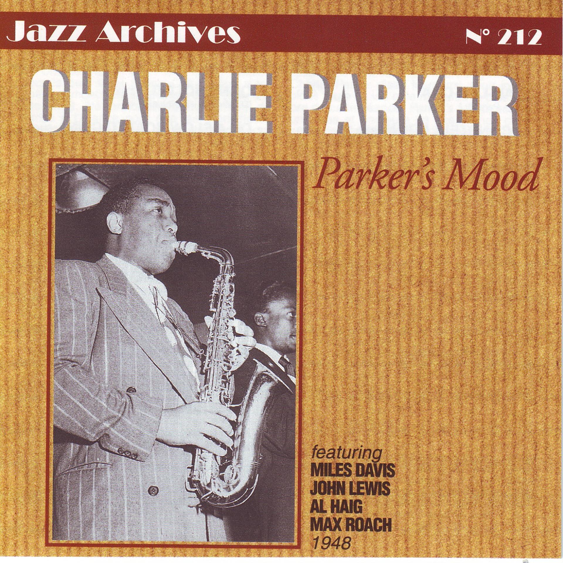 Постер альбома Parker's Mood 1948 (Jazz Archives No. 212)
