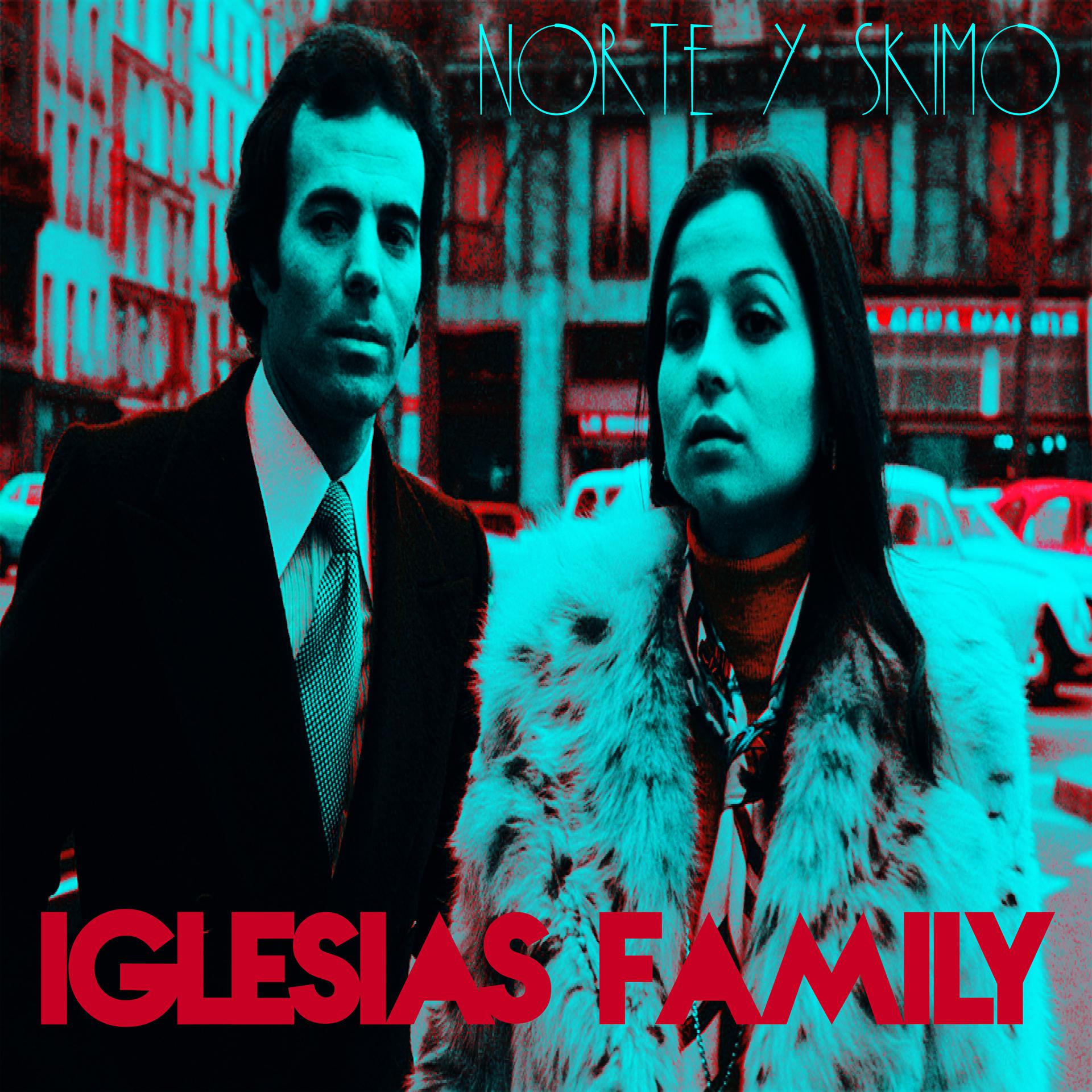 Постер альбома Iglesias Family