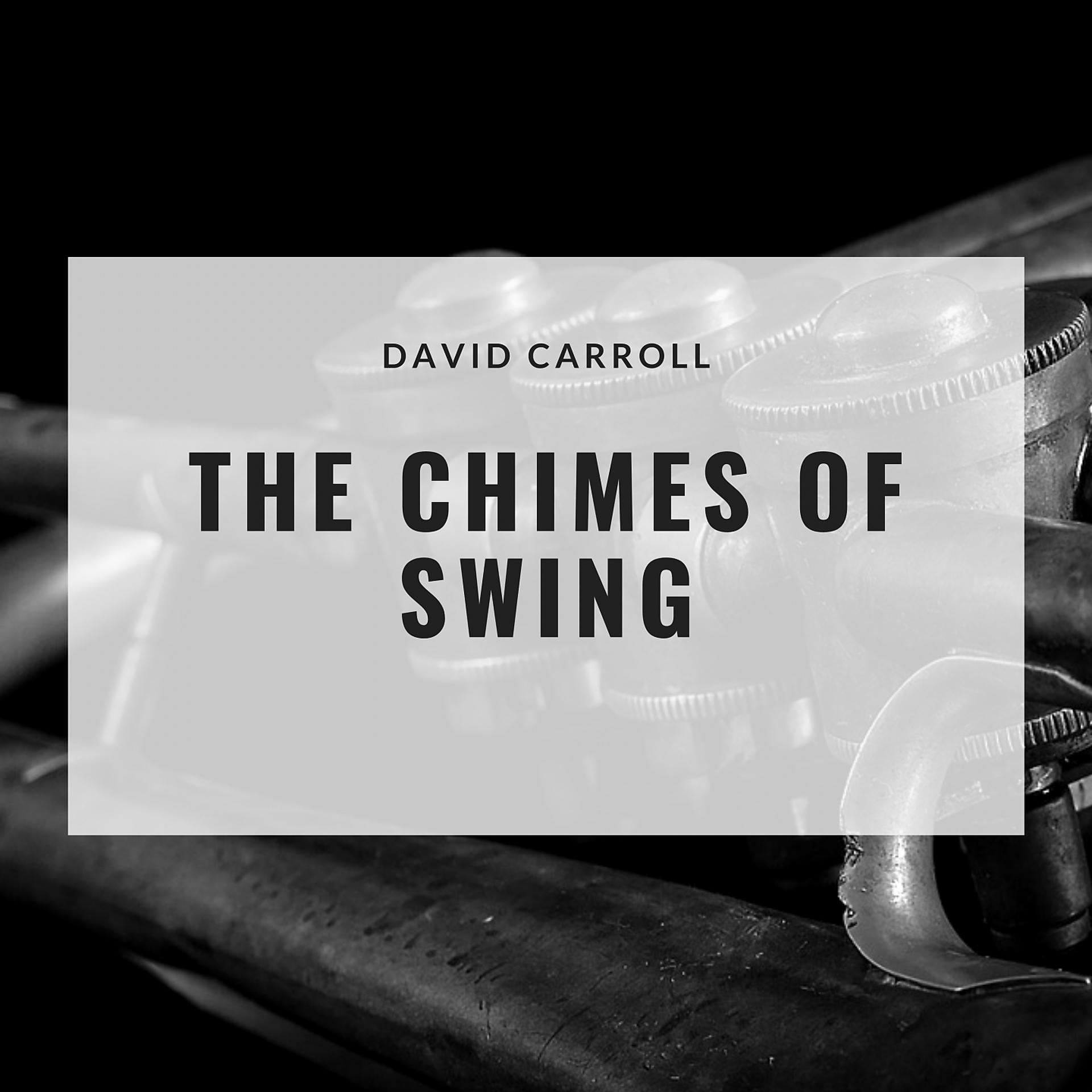 Постер альбома The Chimes of Swing
