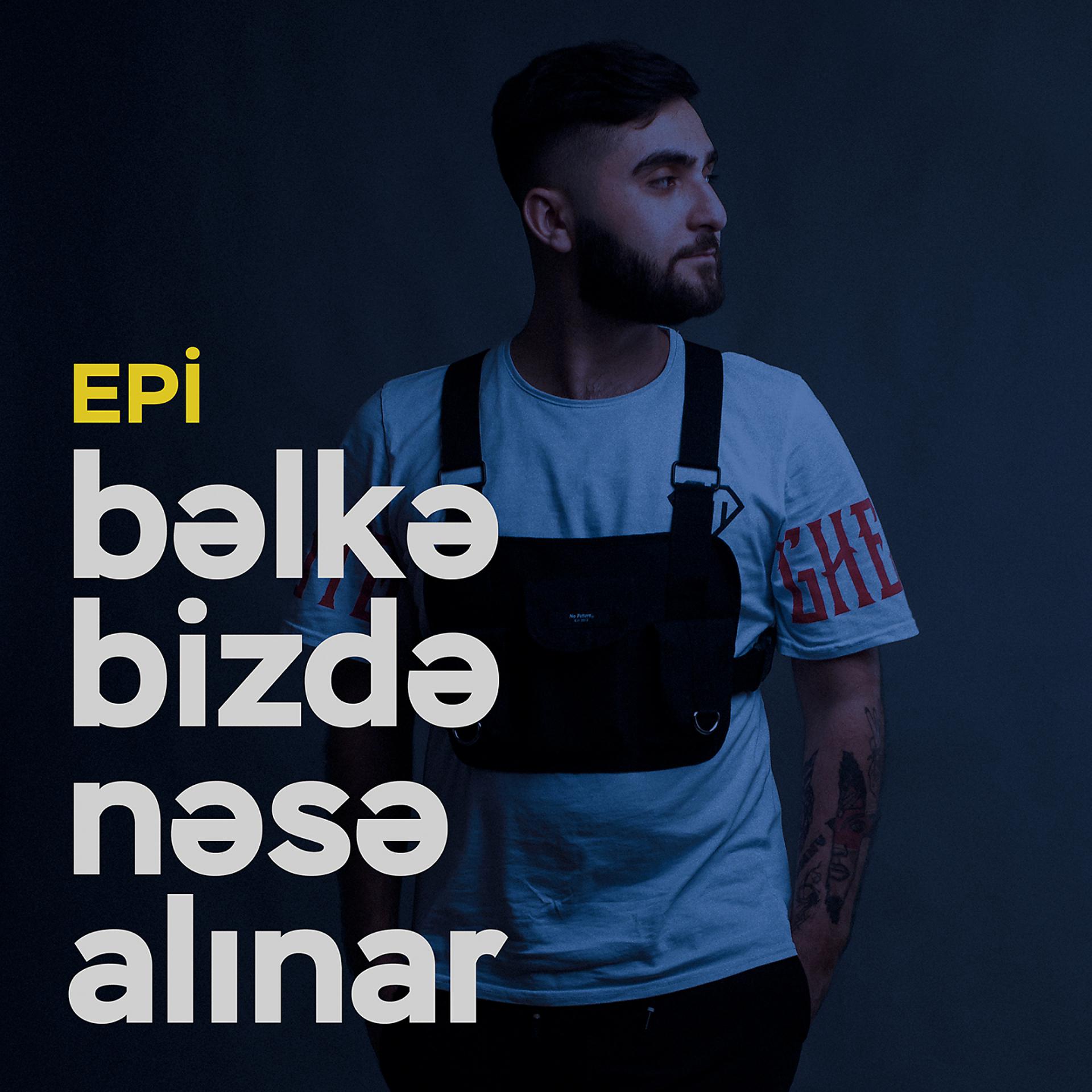 Постер альбома Bəlkə Bizdə Nəsə Alınar