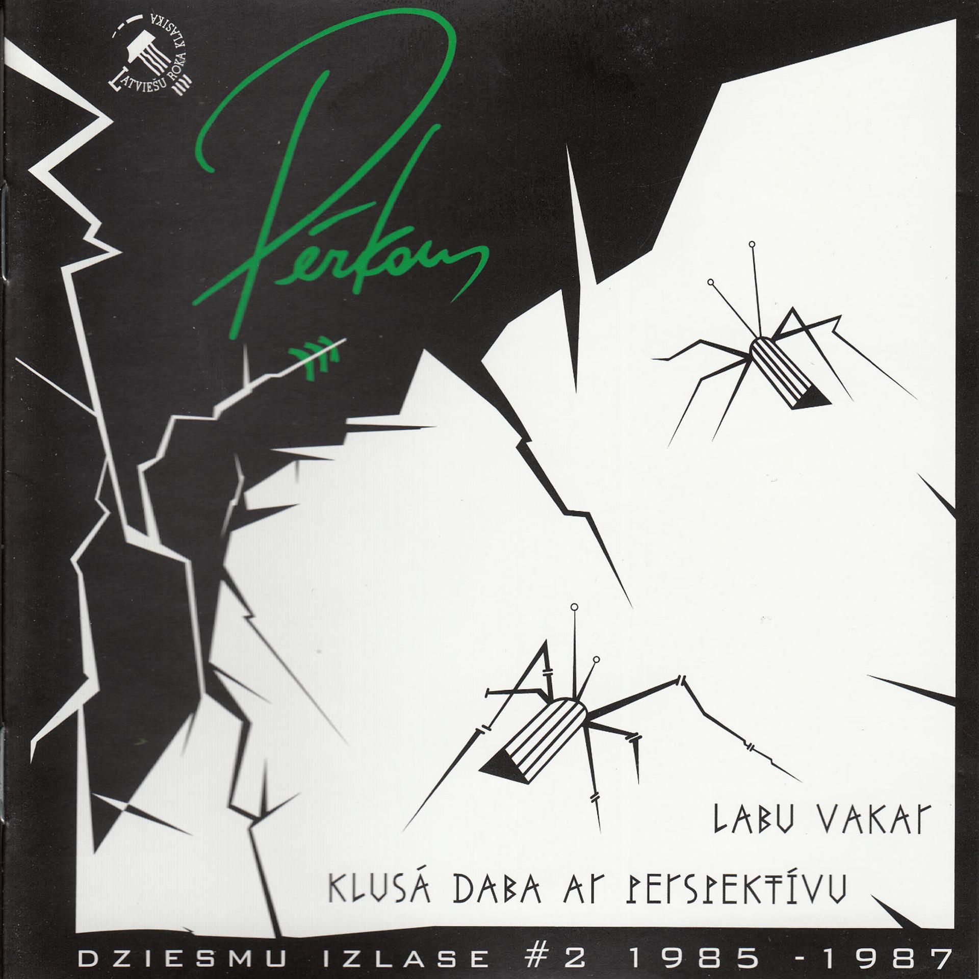Постер альбома Labu Vakar - Klusā Daba Ar Perspektīvu