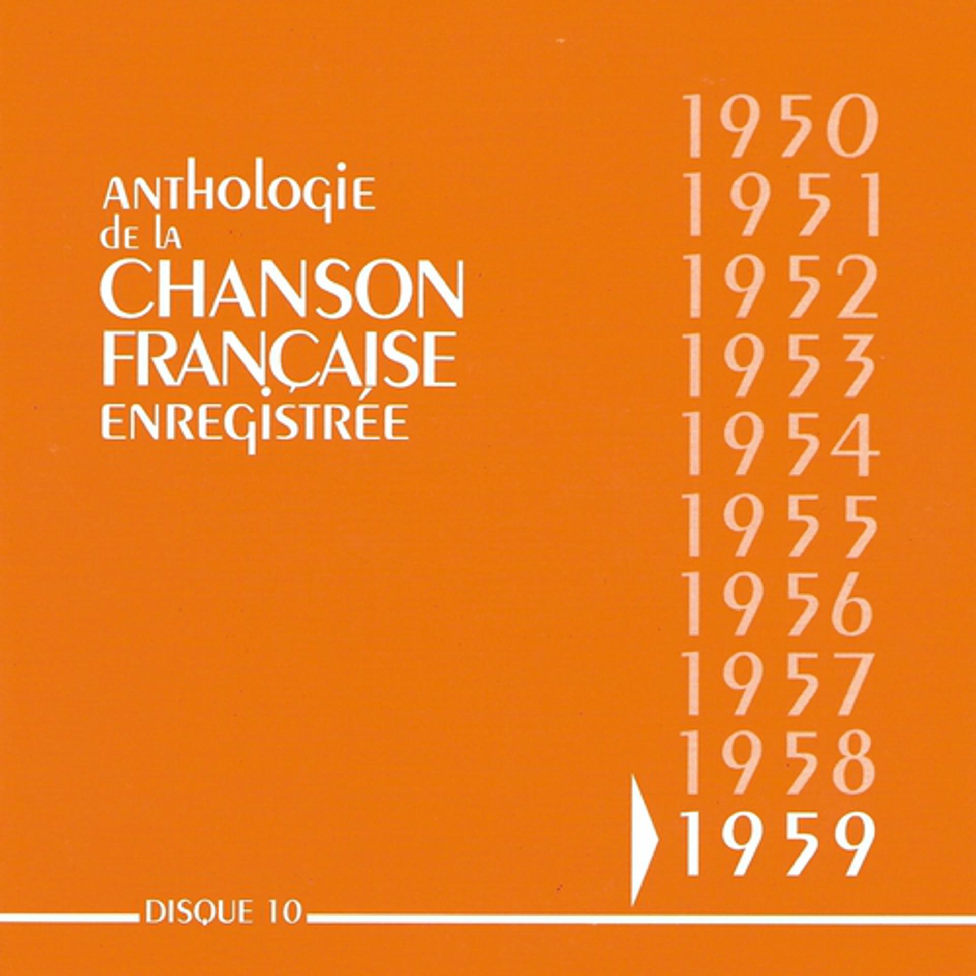 Постер альбома Anthologie de la chanson française : 1959