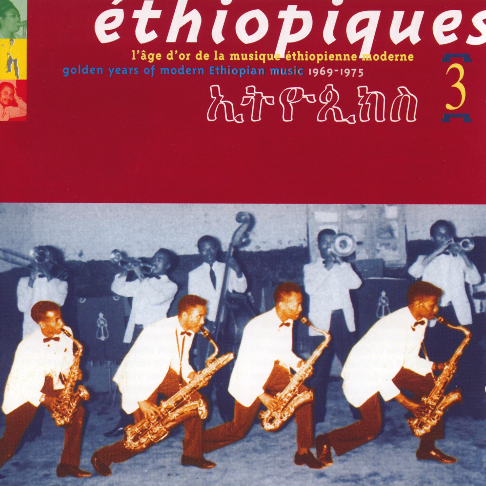 Постер альбома Ethiopiques, Vol. 3: Golden Years 1969-1975