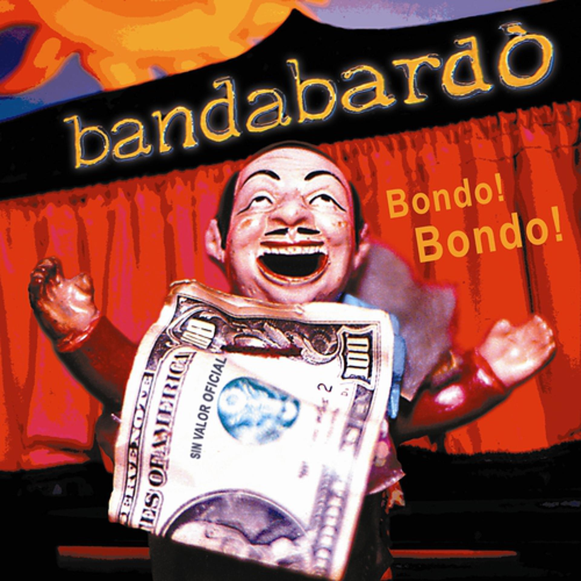 Постер альбома Bondo! bondo!
