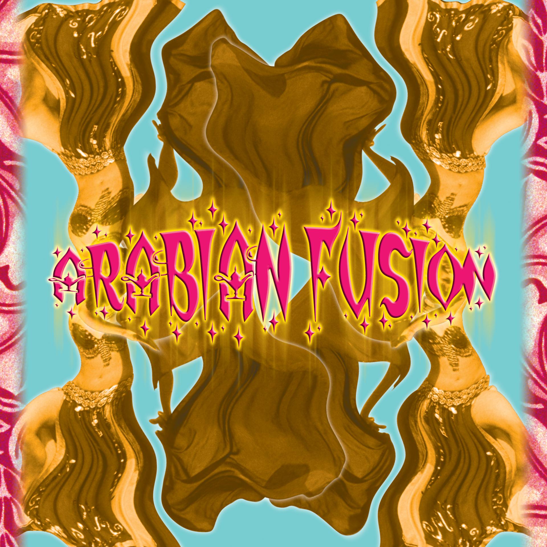 Постер альбома Arabian Fusion