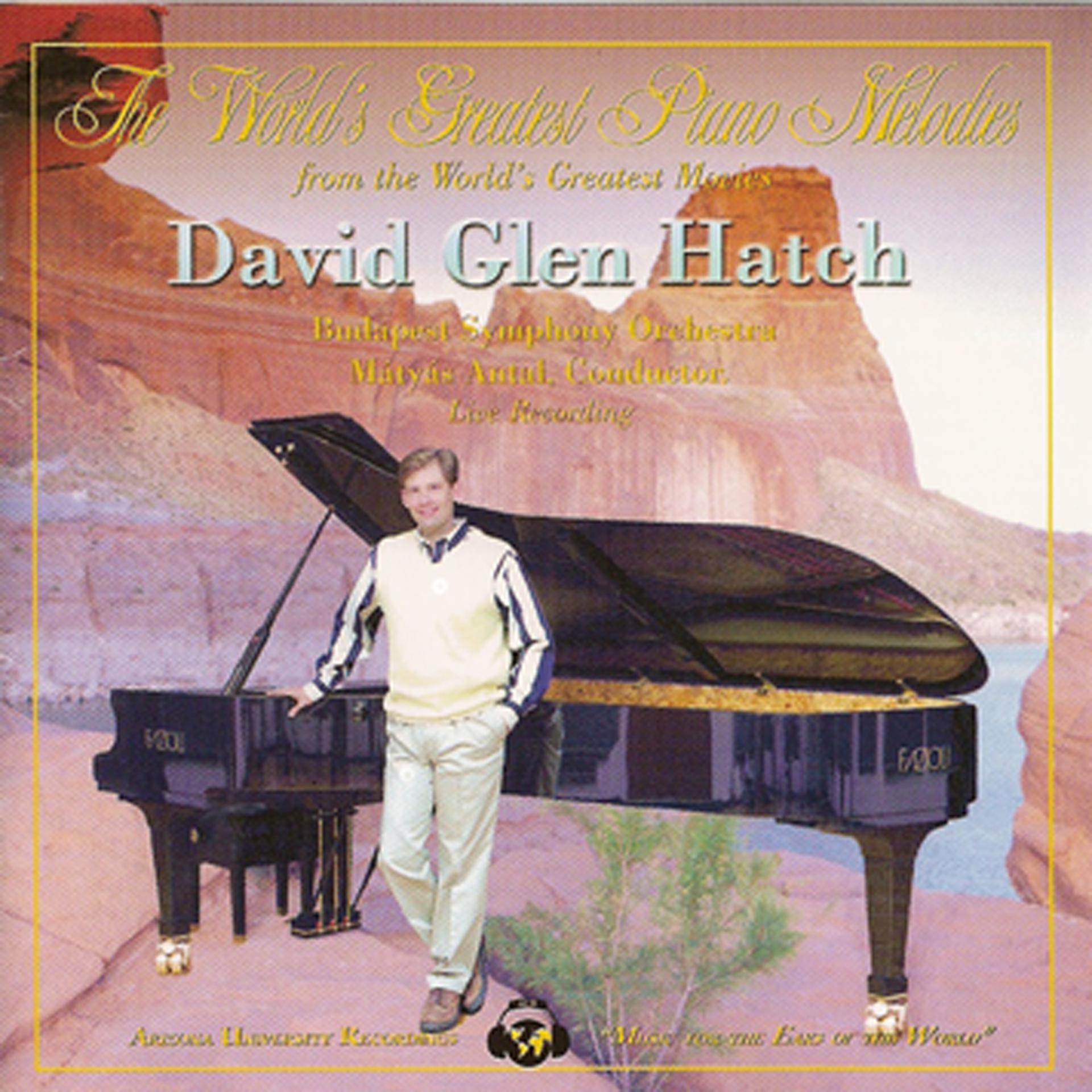 Постер альбома The World's Greatest Piano Melodies From The World's Greatest Movies