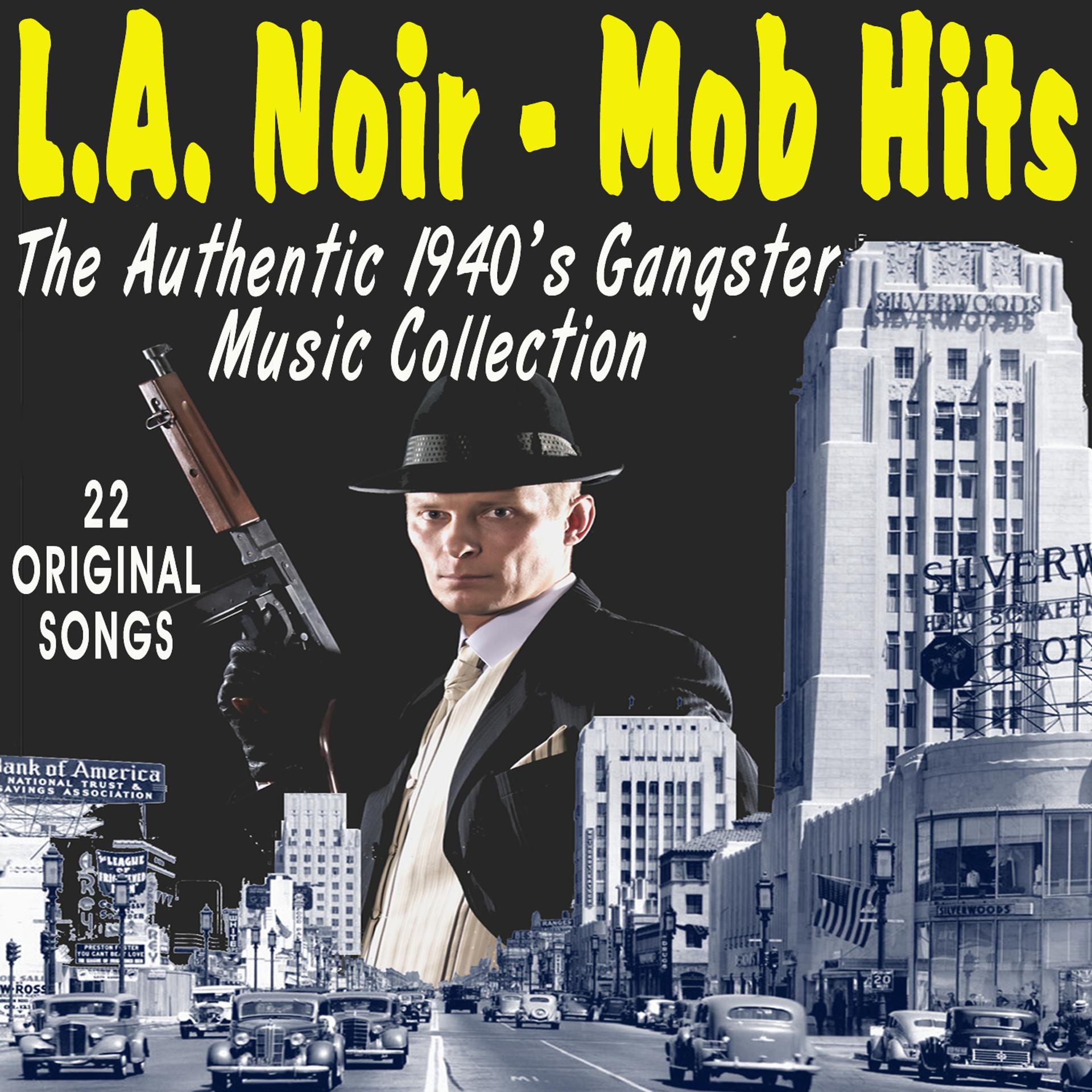 Постер альбома L.A. Noir - Mob Hits