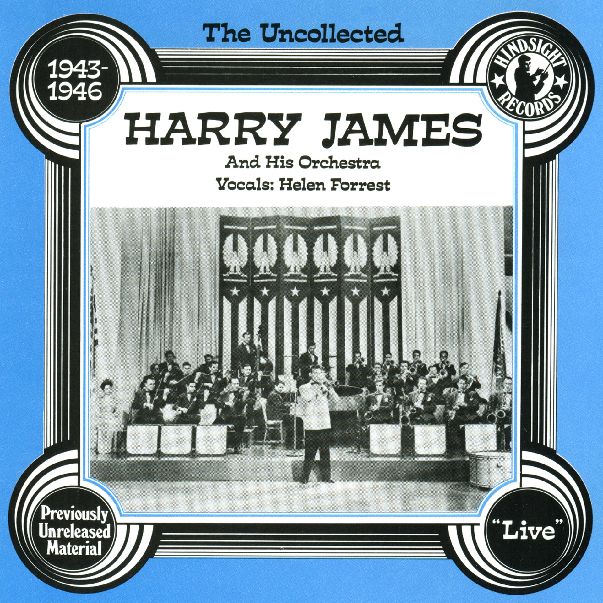 Постер альбома Harry James & His Orchestra, 1943-46