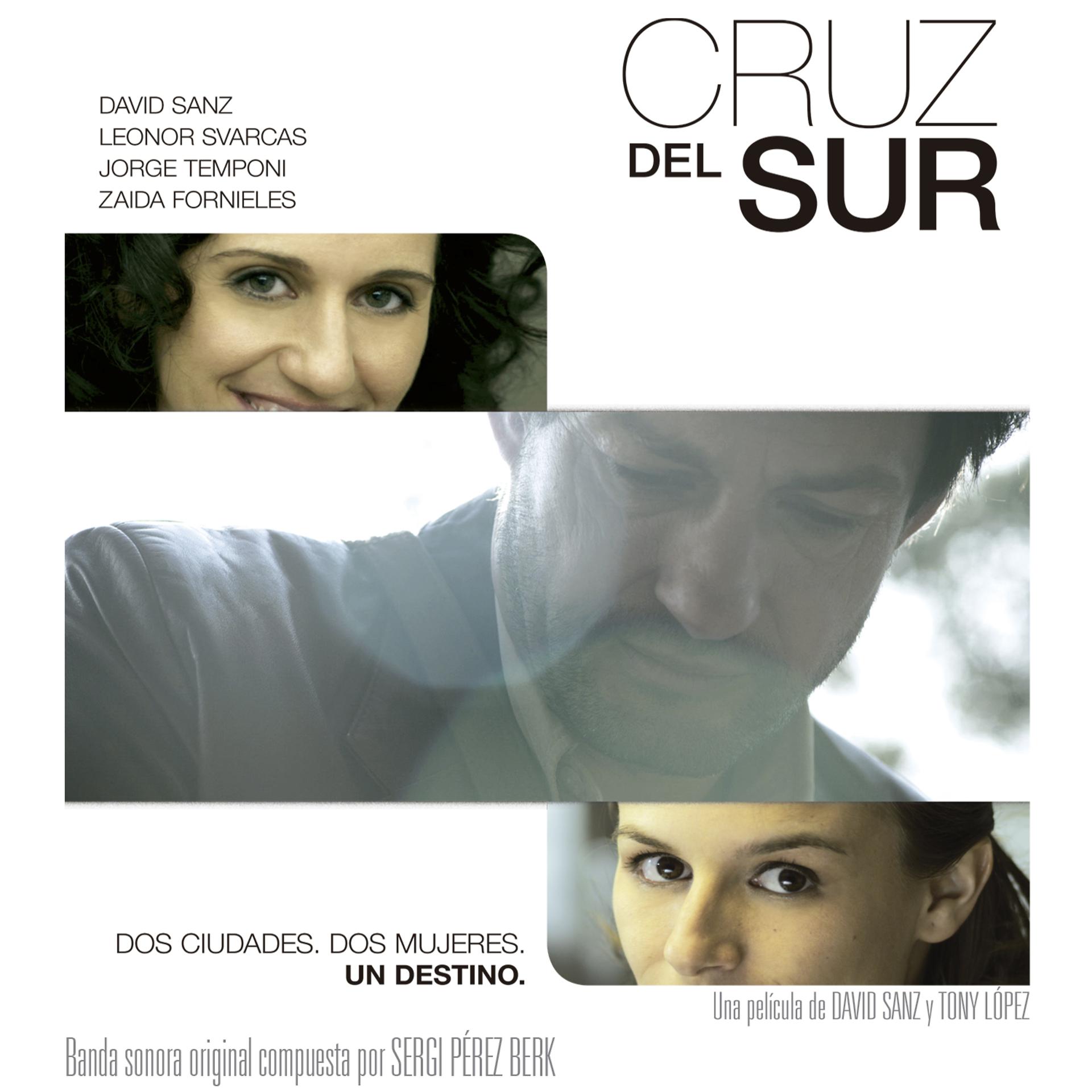Постер альбома Cruz del Sur (Banda Sonora de la Película)