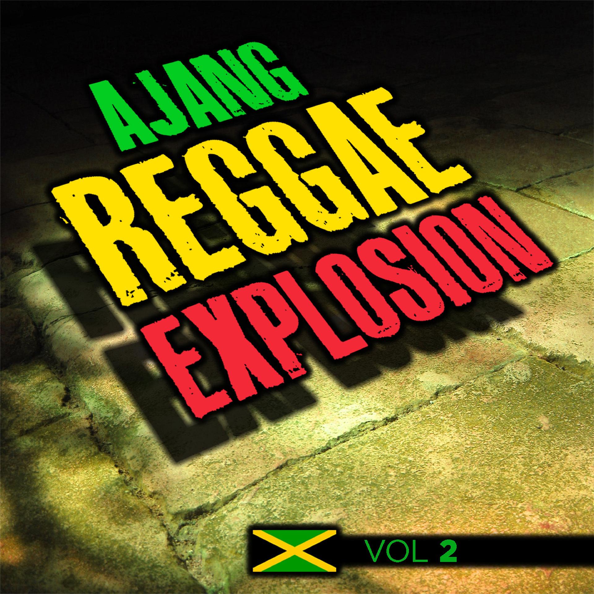 Постер альбома Ajang Reggae Explosion, Vol. 2