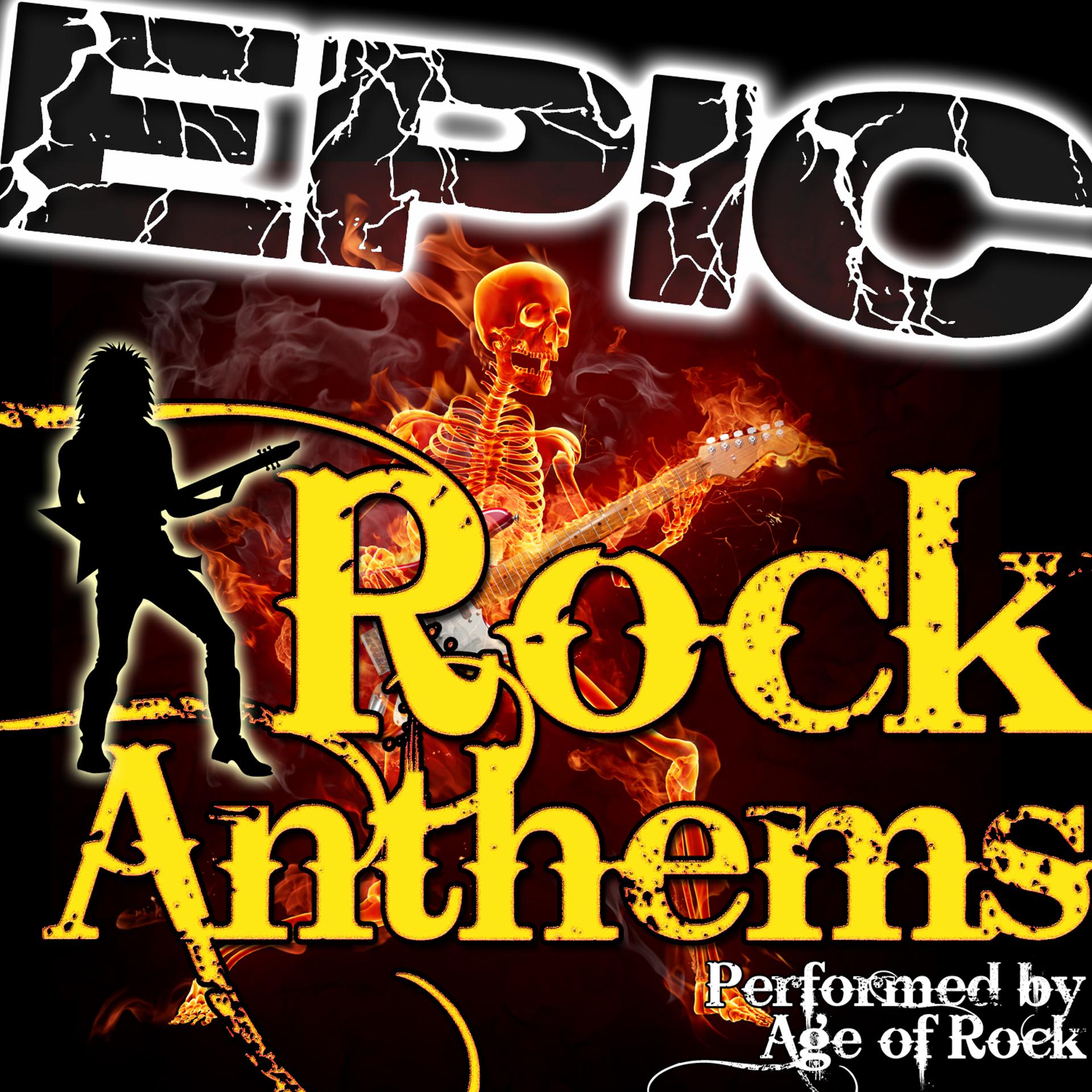 Постер альбома Epic Rock Anthems