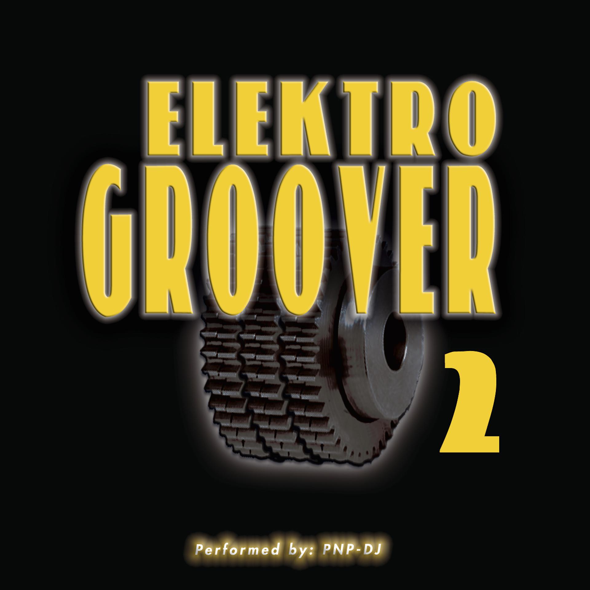 Постер альбома Elektro Groover, Vol. 2