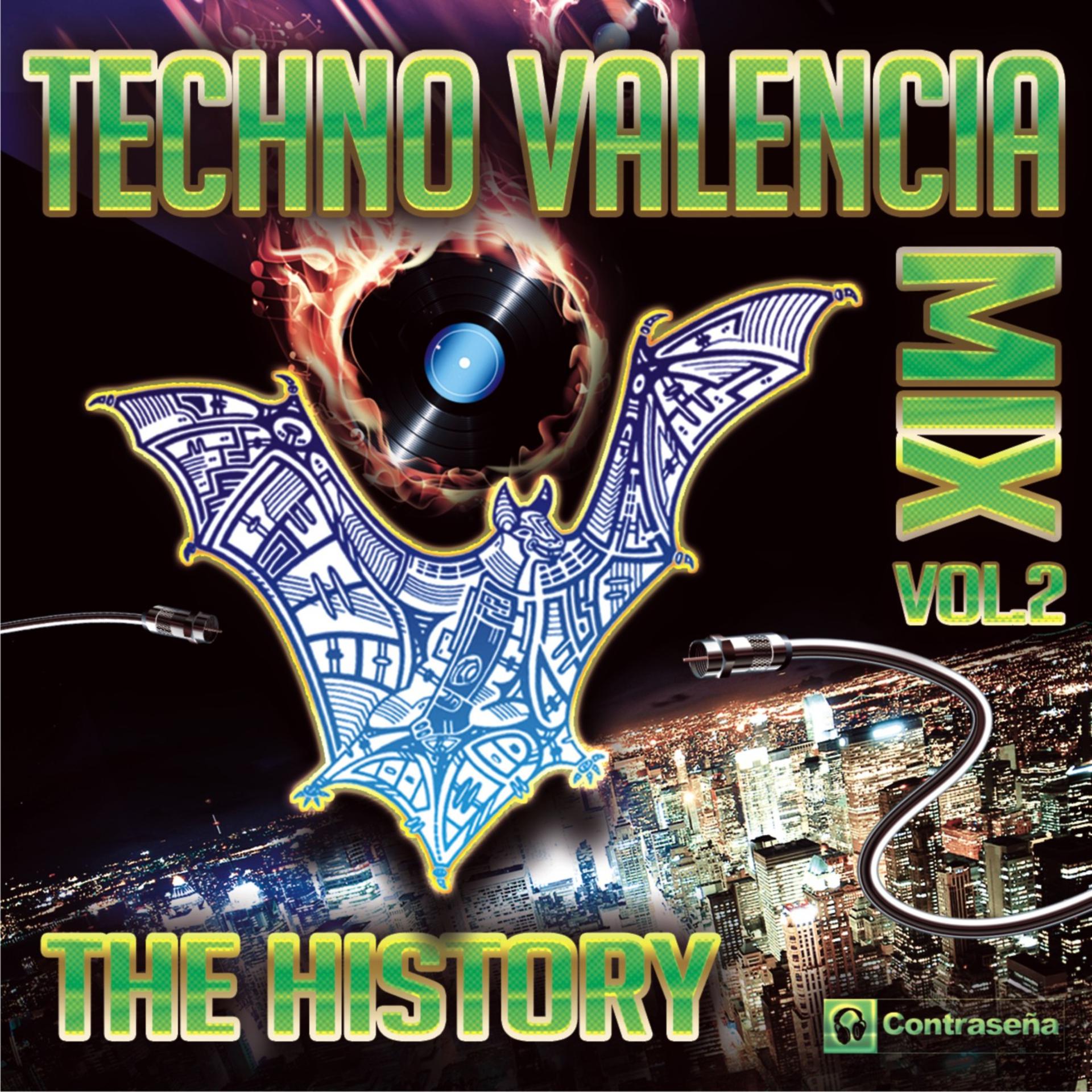 Постер альбома Techno Valencia MIX (The History) Back to the 90's Vol. 2